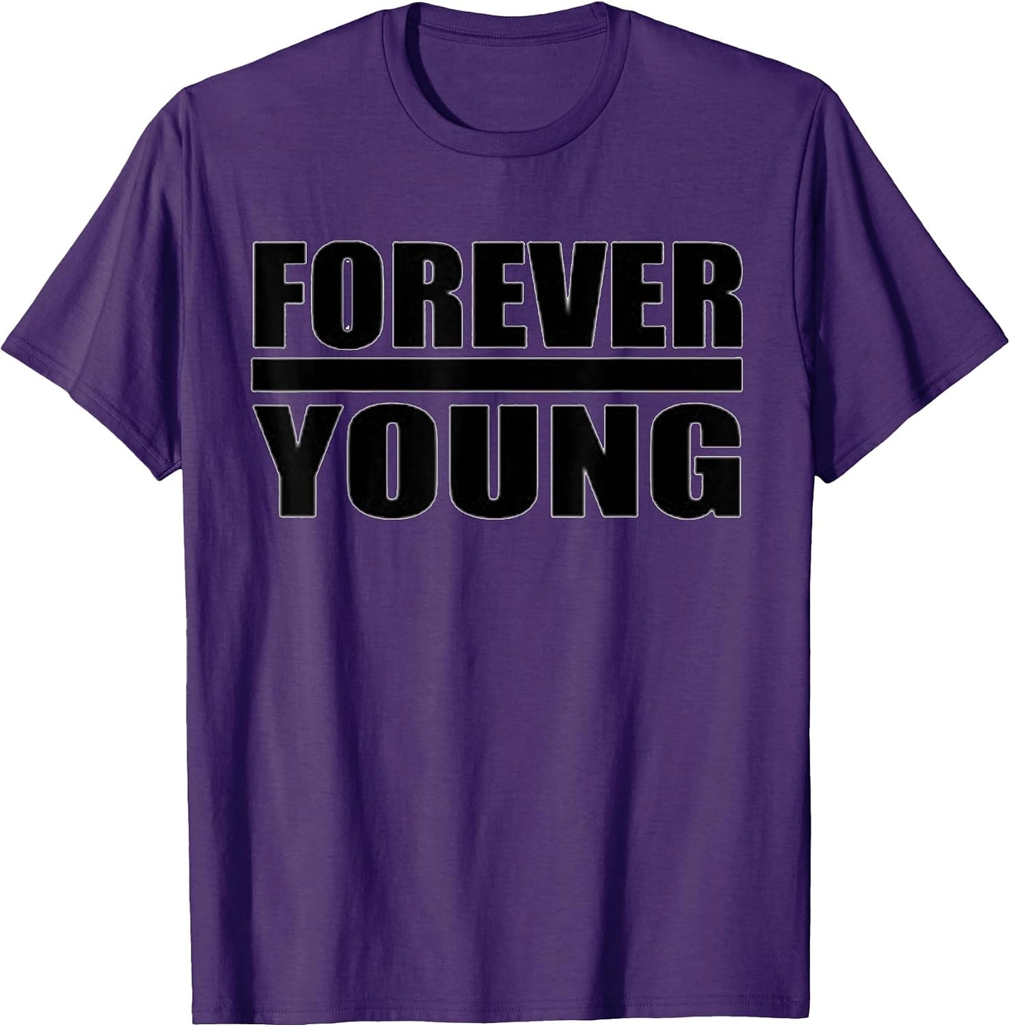 Forever Young Shirt