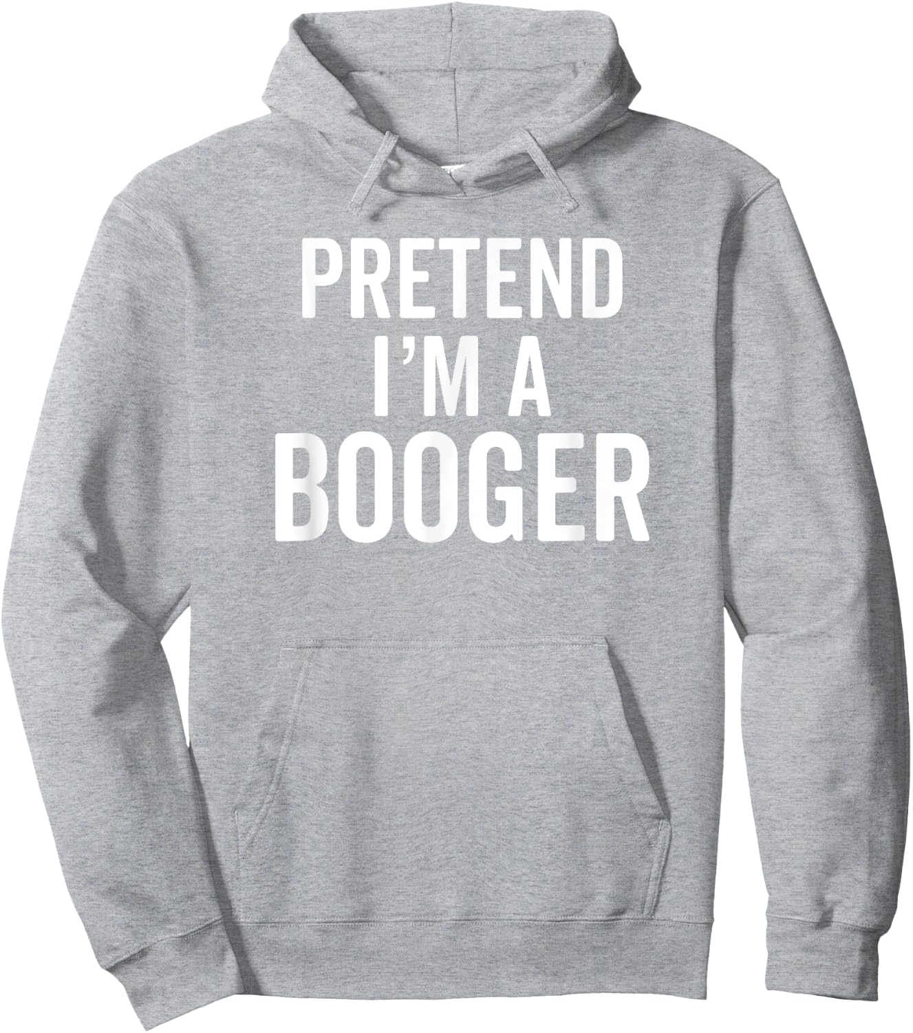 Pretend I'm A Booger Snot Snotty Cute Costume Hoodie - Hoodie | Ash