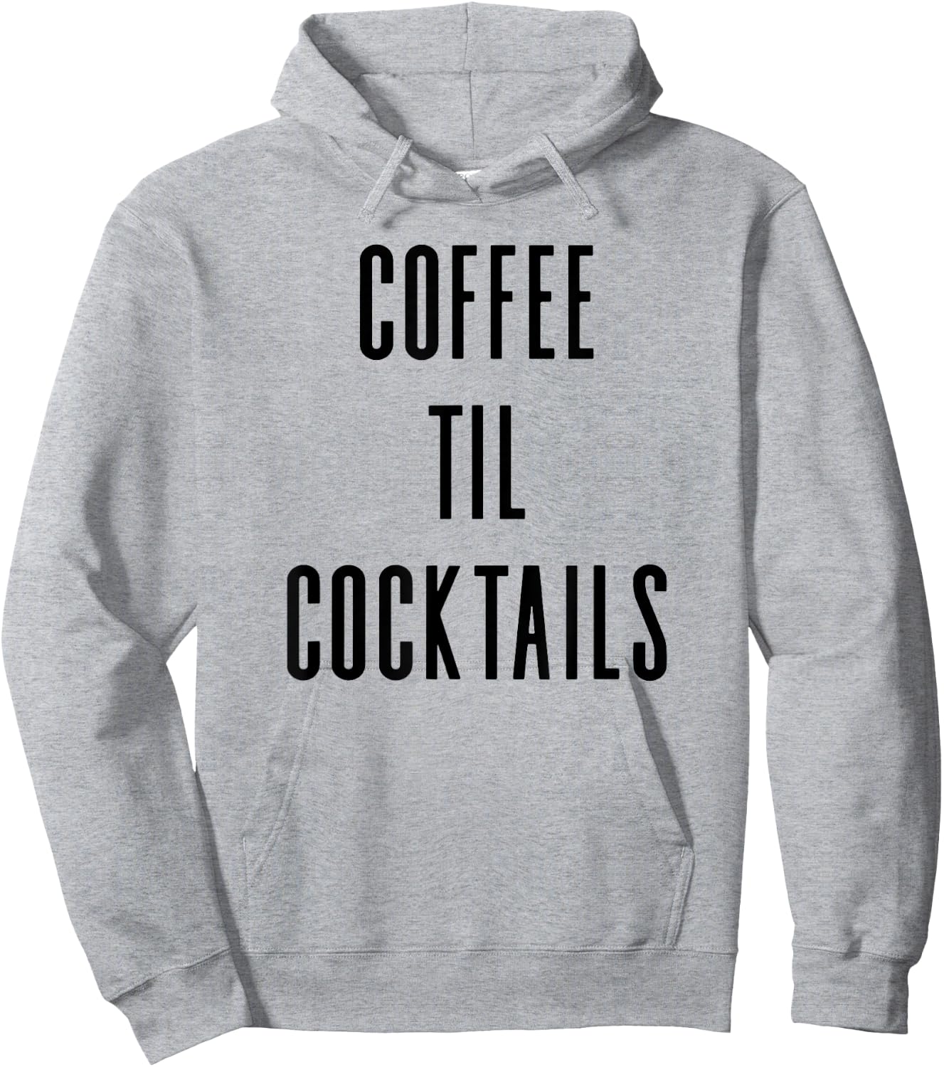 Coffee Til Cocktails - Funny Drinking Slogan Hoodie - Hoodie | Ash