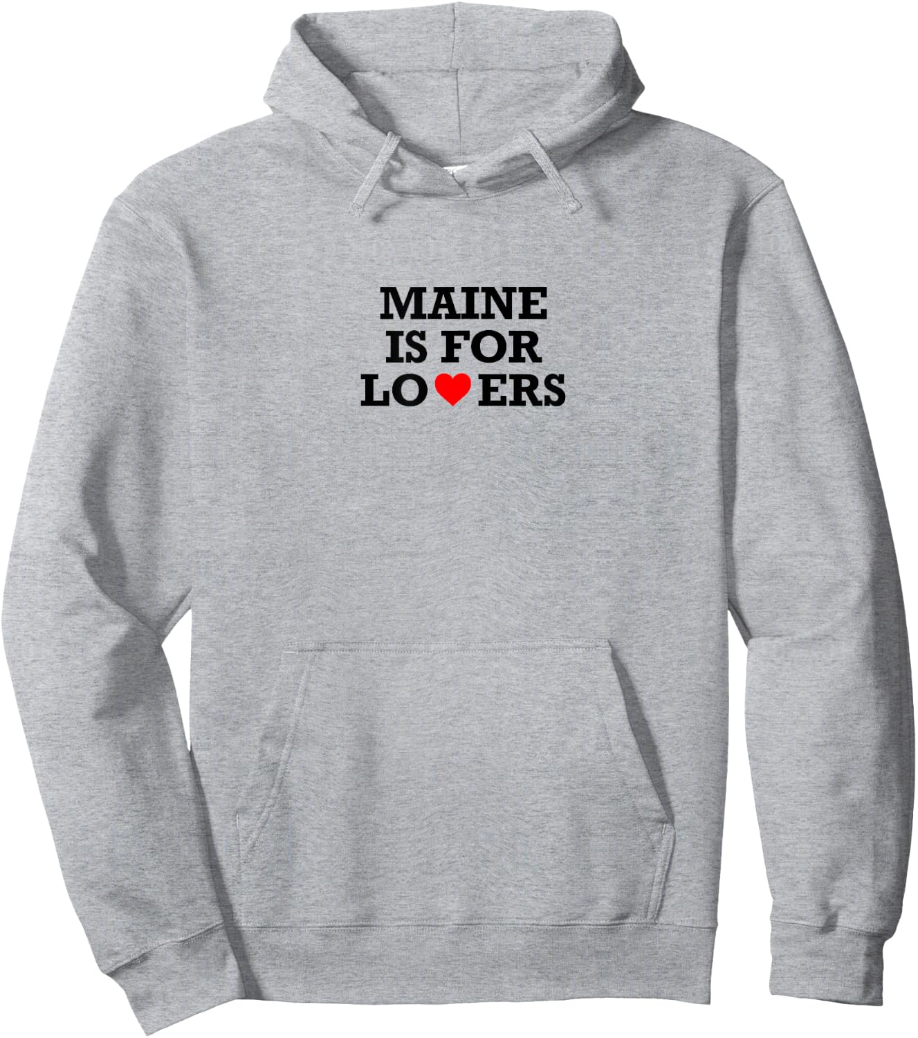 Maine is for Lovers Hoodie - Hoodie | Ash
