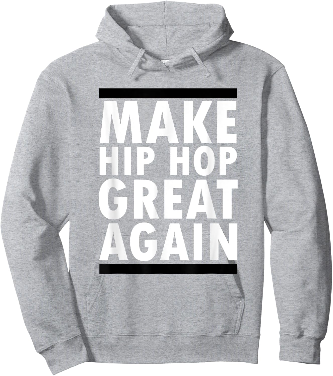Make Hip Hop Great Again Funny Rap And Hip Hop Hoodie - Hoodie | Ash