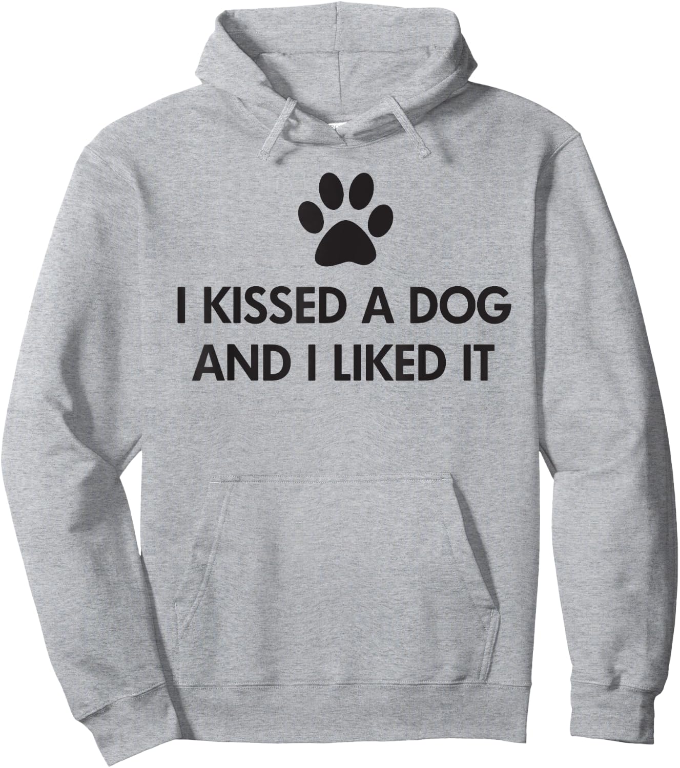 I kissed a dog and I liked it Hoodie - Hoodie | Ash