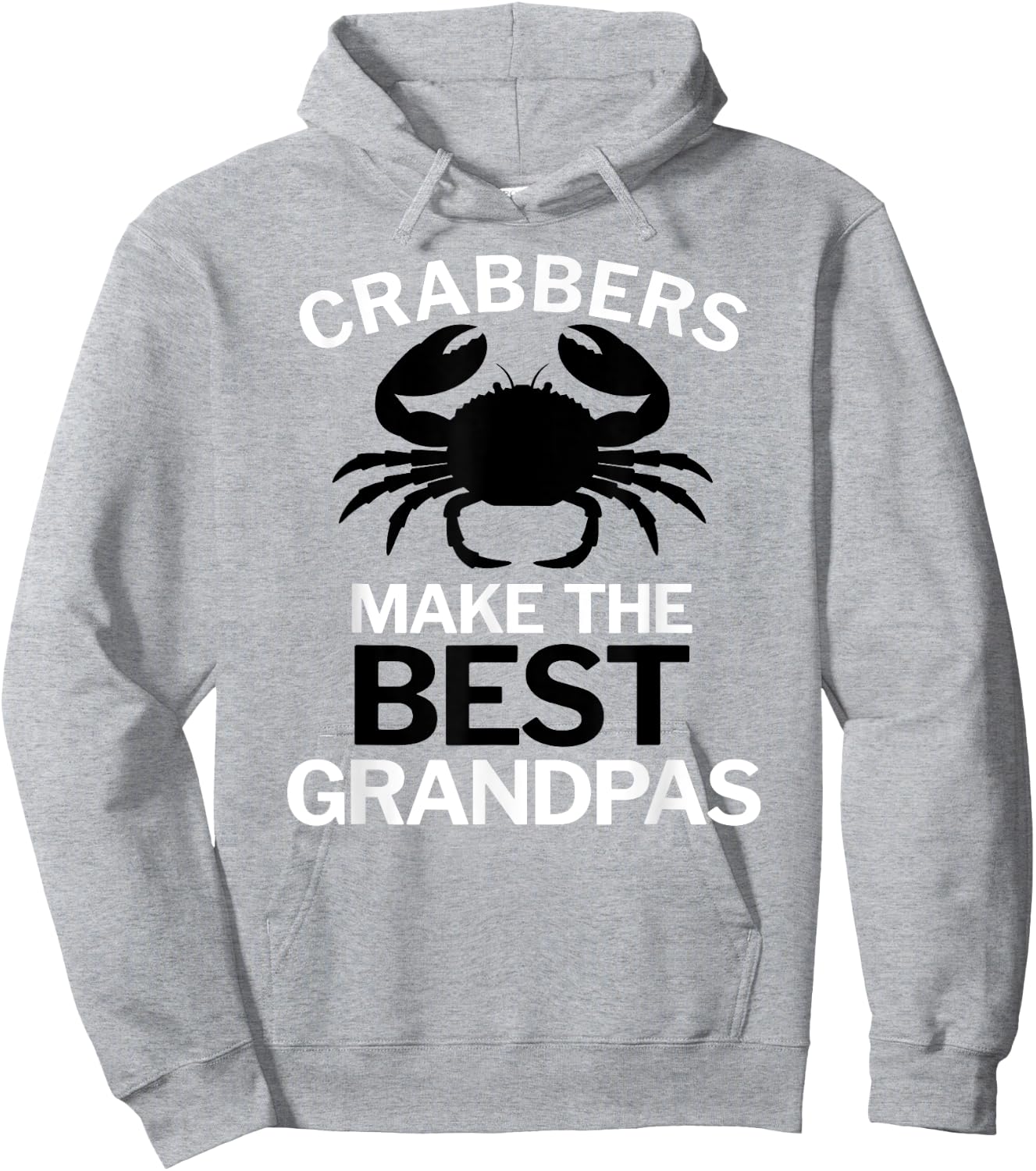 Crabbers Make the Best Grandpas Funny Hoodie - Hoodie | Ash