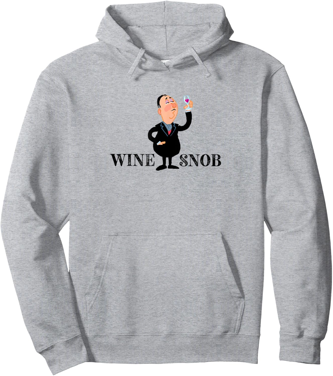 Wine Snob - Funny Wine Shirt Hoodie - Hoodie | Ash