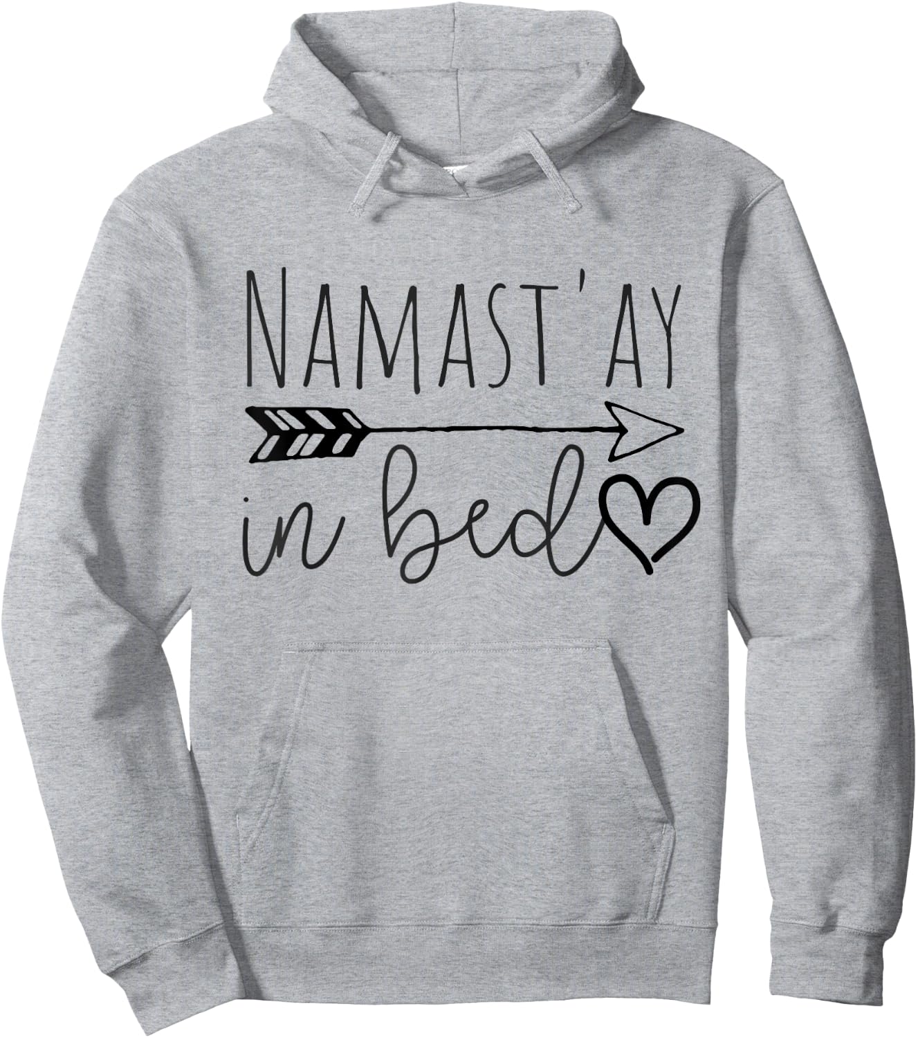 Funny Namastay in Bed Yoga Lazy Girl Gift Hoodie - Hoodie | Ash