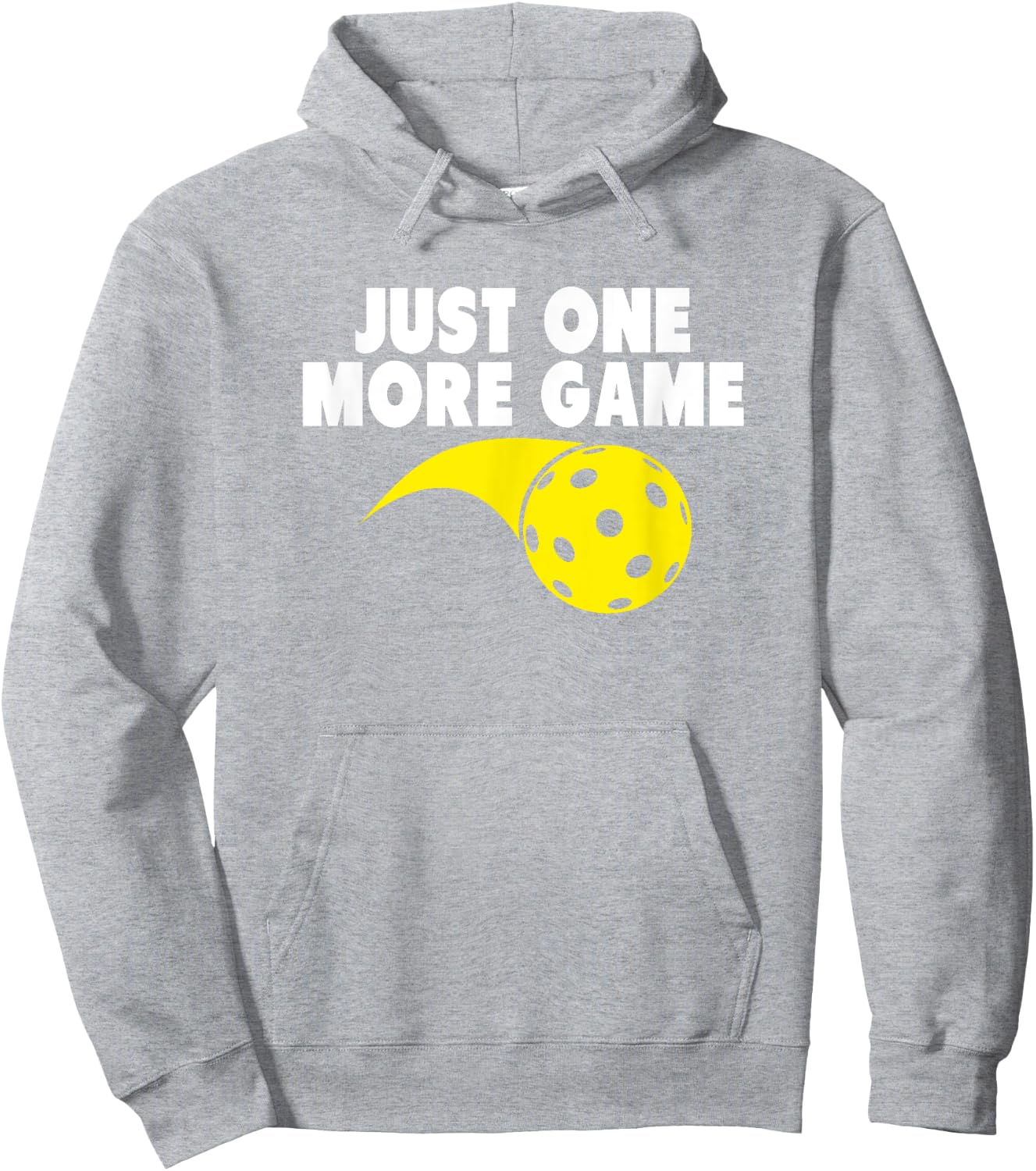 Pickleball Just One More Game Hoodie - Hoodie | Ash