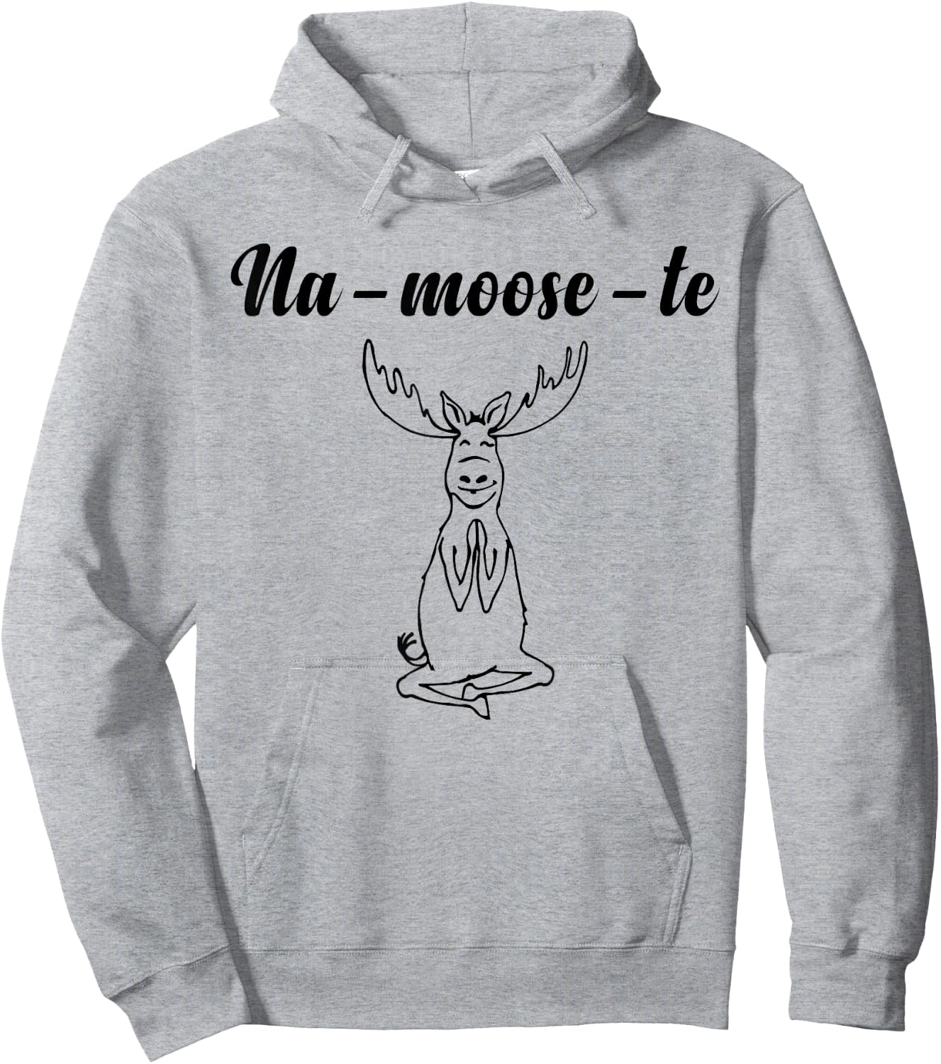 Na-Moose-Te Funny Moose Yoga Hoodie - Hoodie | Ash