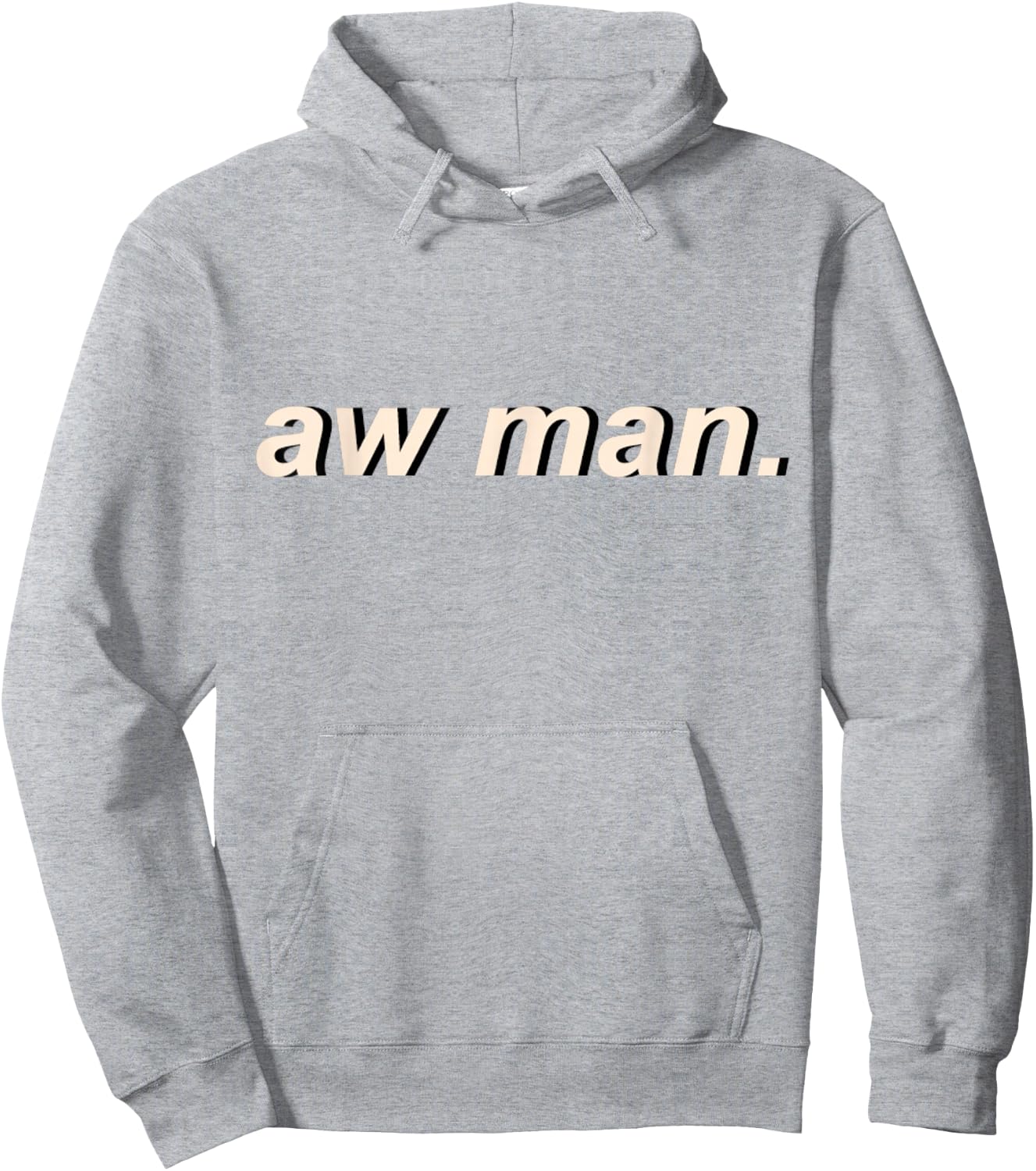 Aw Man Meme Cool Dank Gift Hoodie - Hoodie | Ash