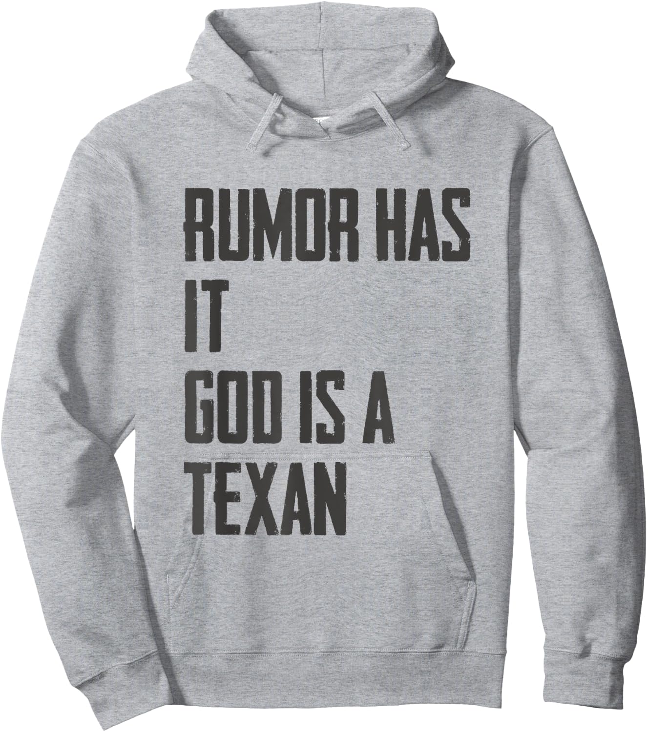 Rumor Has it God is a Texan Funny Texas Gift Hoodie - Hoodie | Ash