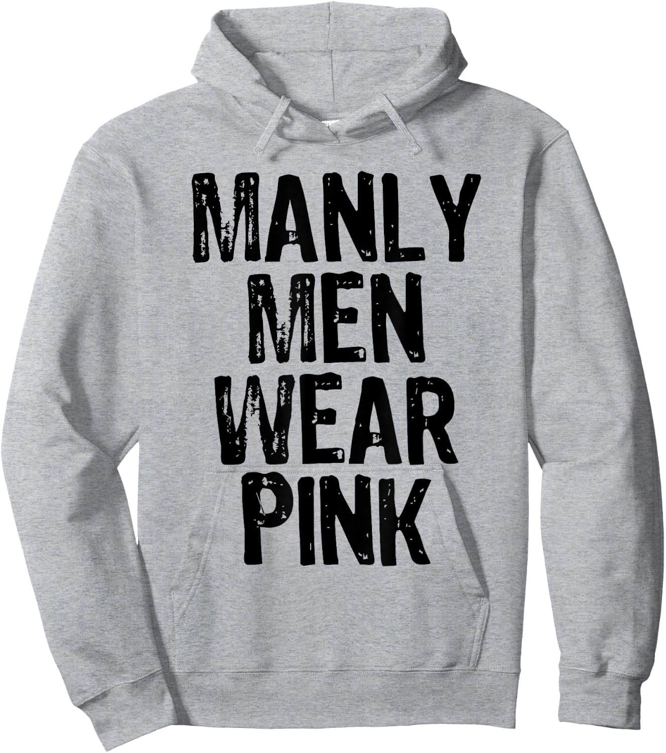 Manly Men Wear Pink - Breast Cancer Awareness Hoodie - Hoodie | Ash