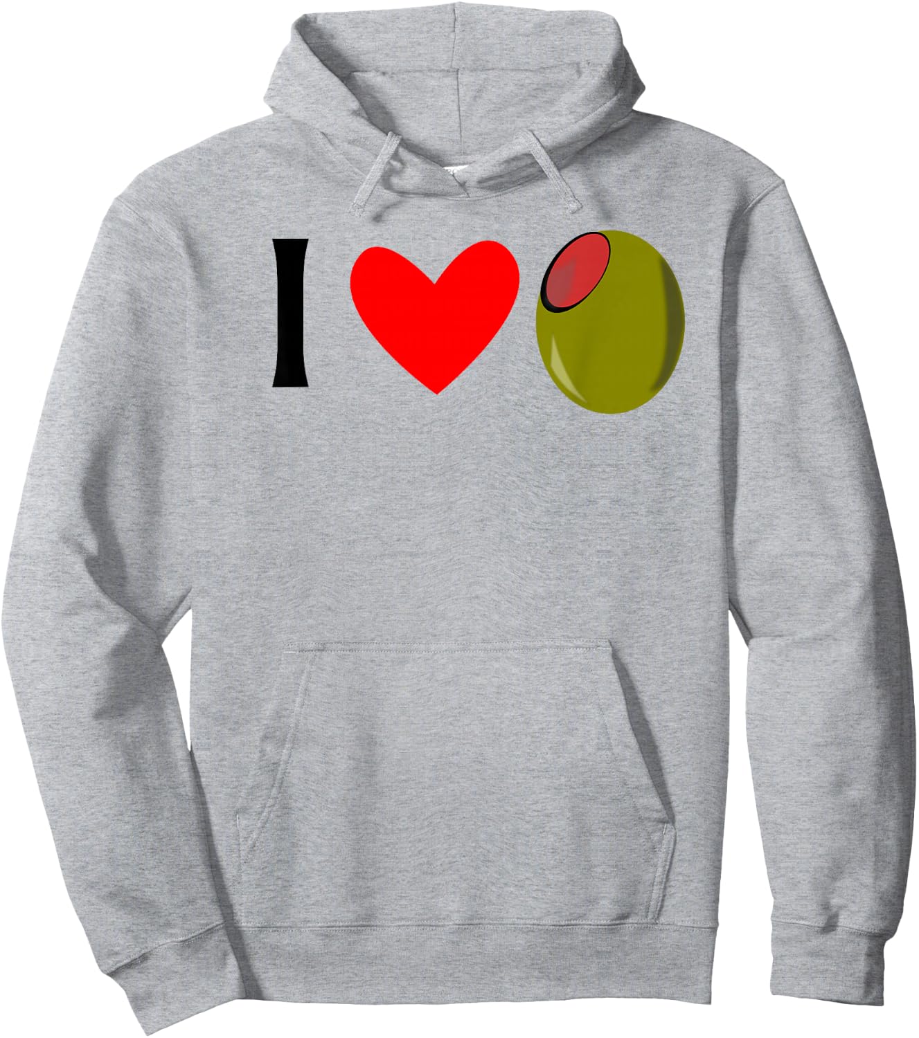 I Love Olives Hoodie - Hoodie | Ash