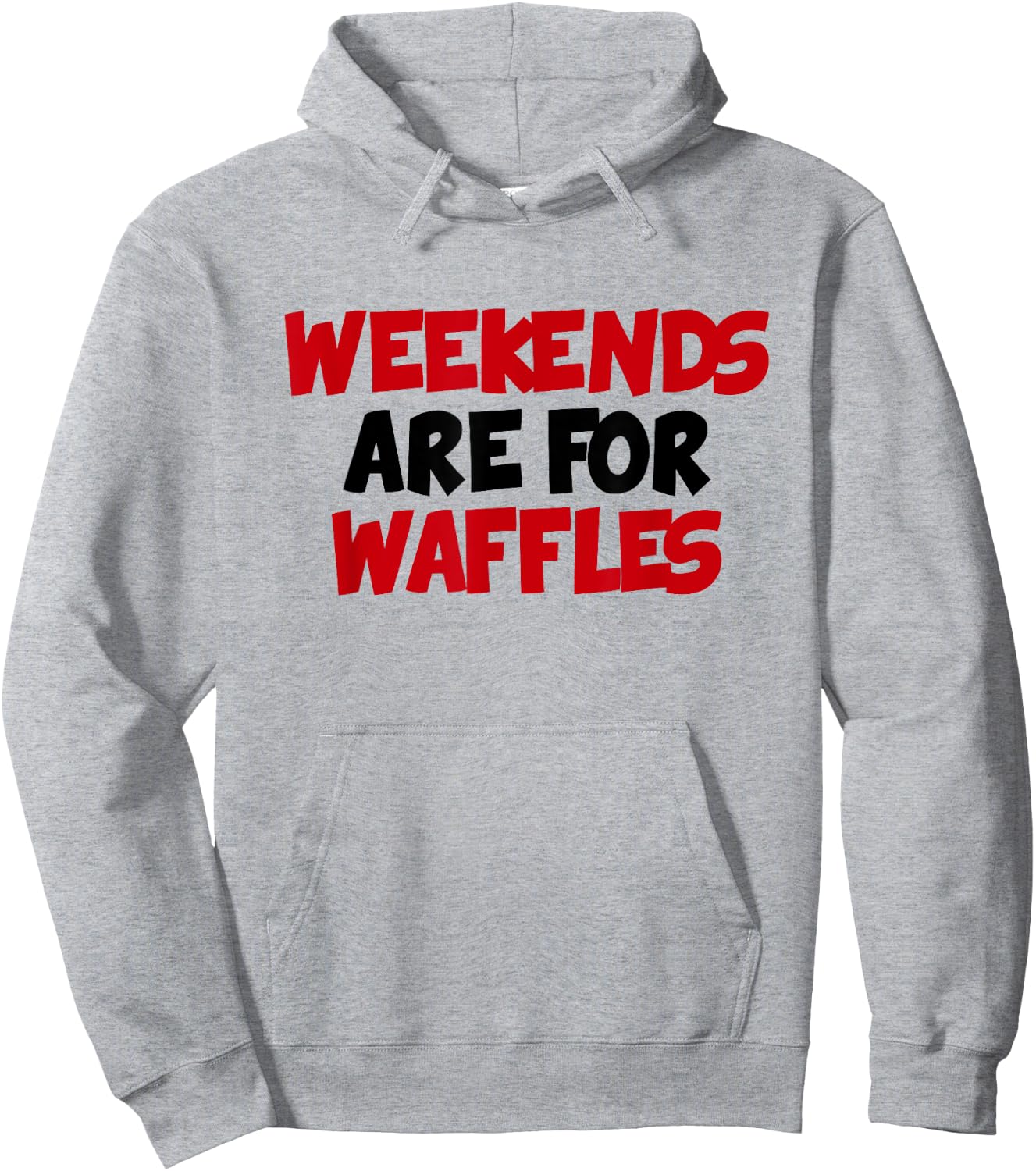 Weekends Are For Waffles Food Lover Hoodie - Hoodie | Ash