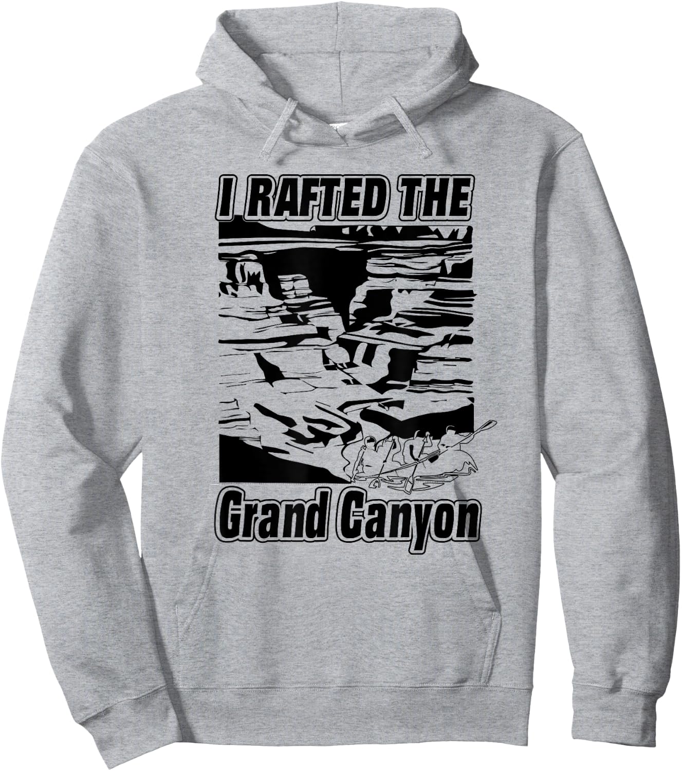 I Rafted The Grand Canyon Adventure Raft Boat Hoodie - Hoodie | Ash