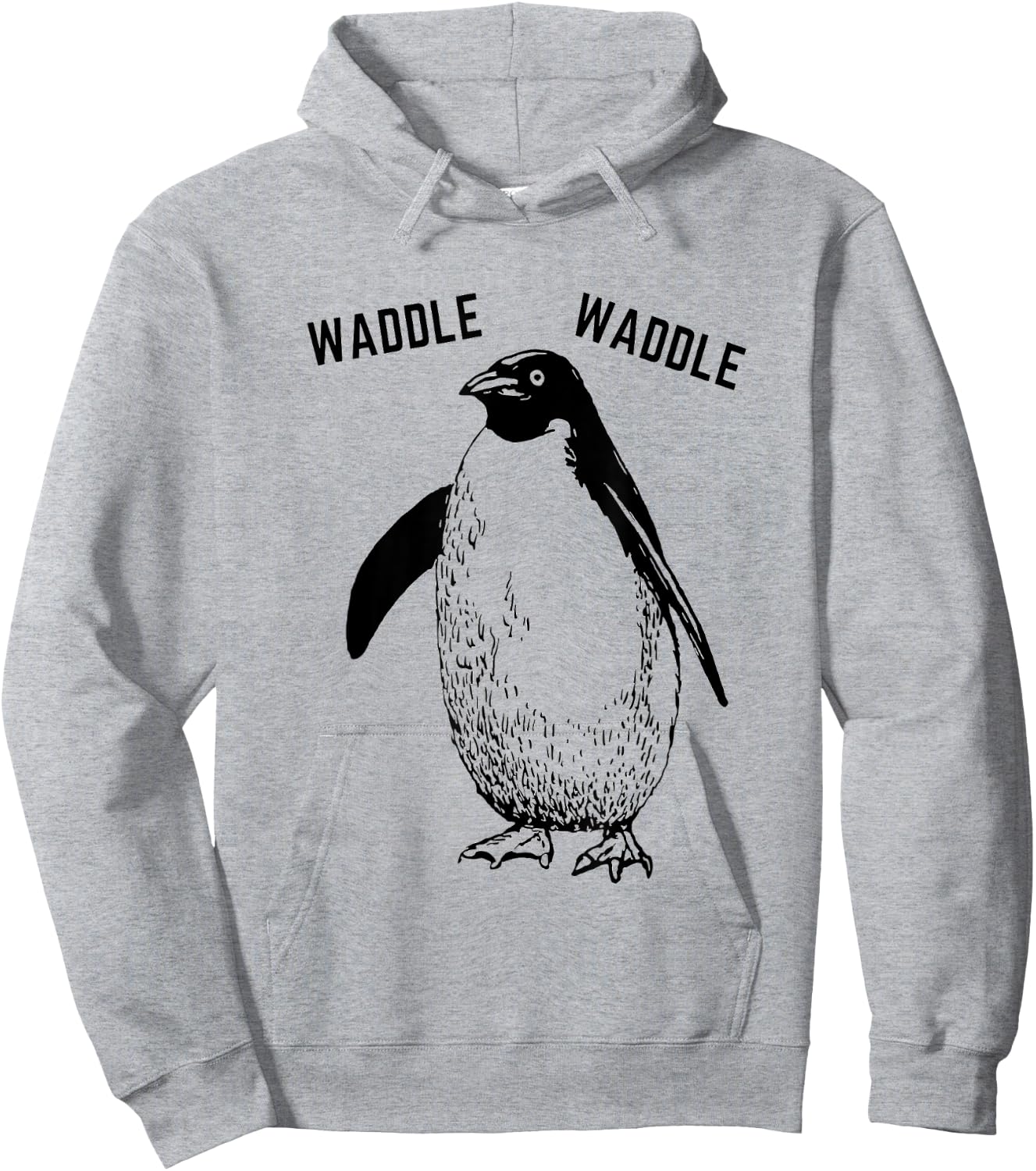 Waddle Waddle Penguin Shirt, Cute Funny Penguin Hoodie - Hoodie | Ash