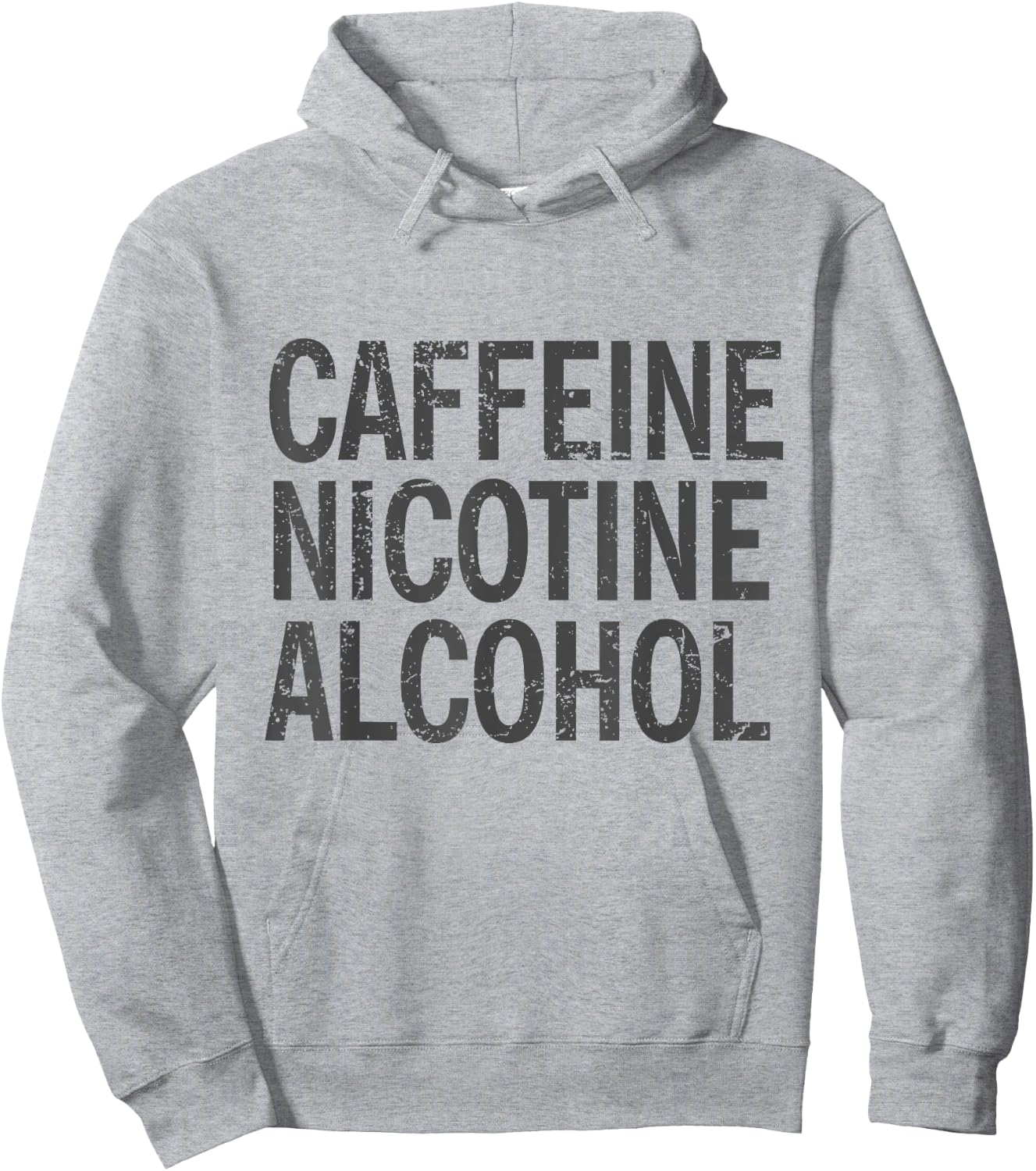 Caffeine Nicotine Alcohol Funny Modern Vices Hoodie - Hoodie | Ash