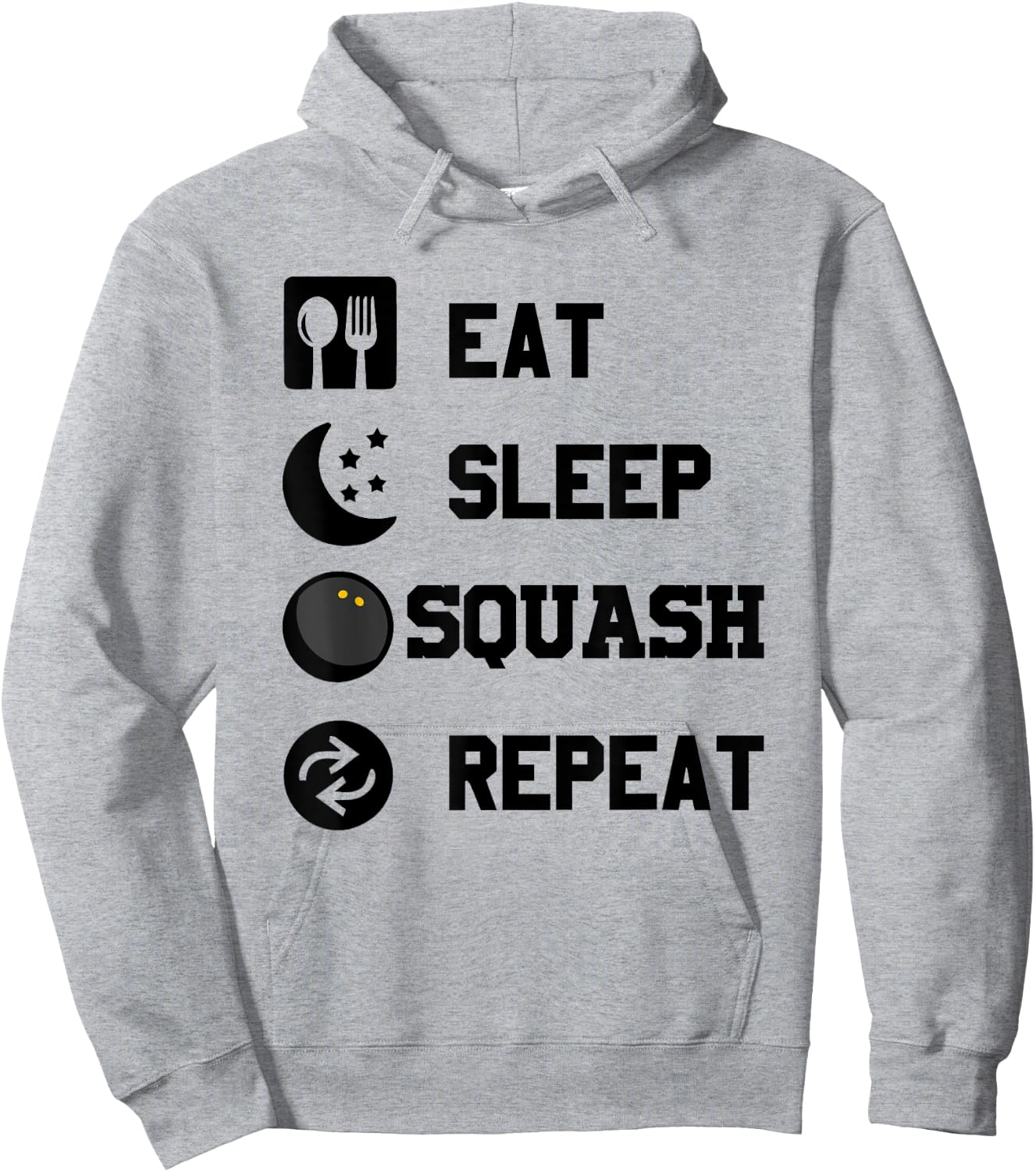 Eat, Sleep, Squash, Repeat! Funny Squash Player Hoodie - Hoodie | Ash