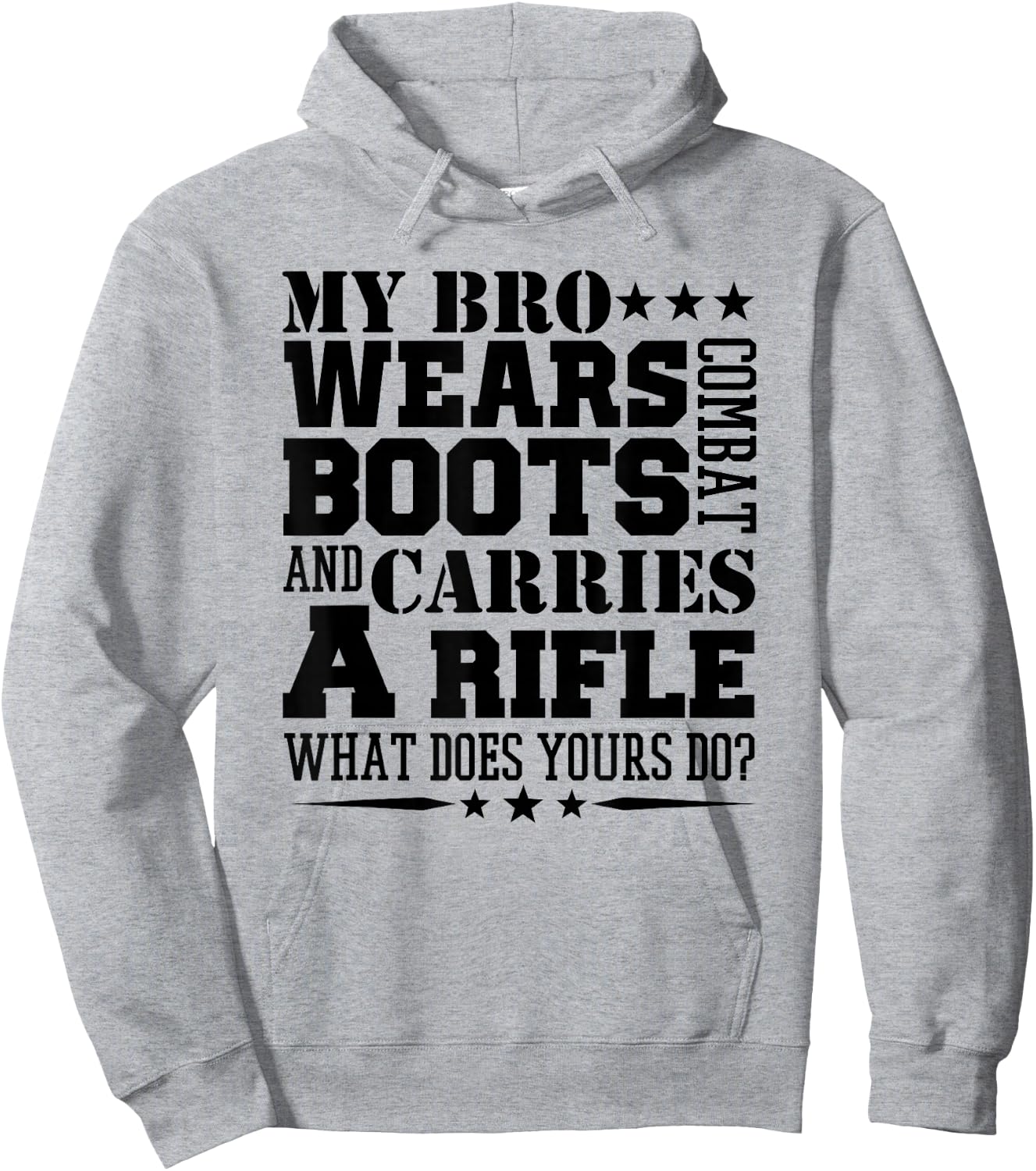 Army Brother T Shirt My Bro Wears Boots Hoodie - Hoodie | Ash