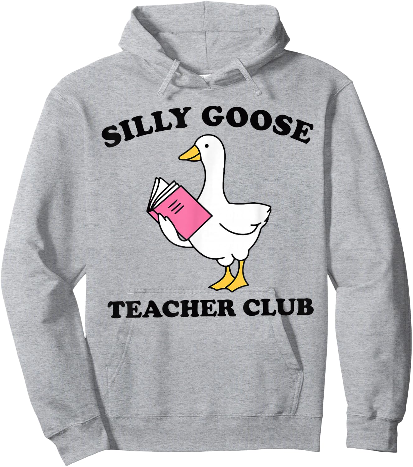 Silly Goose Teacher Club Hoodie - Hoodie | Ash