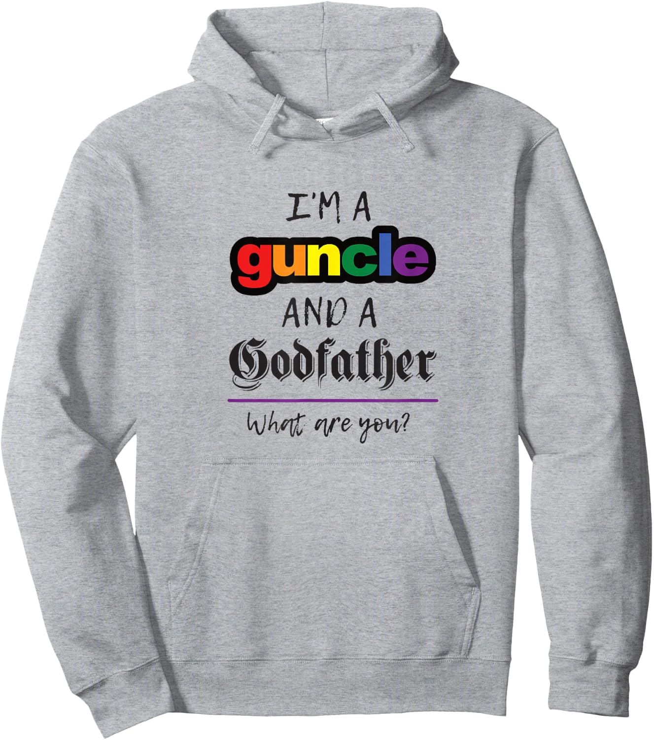 Rainbow Guncle Godfather Funny Gift Hoodie - Hoodie | Ash