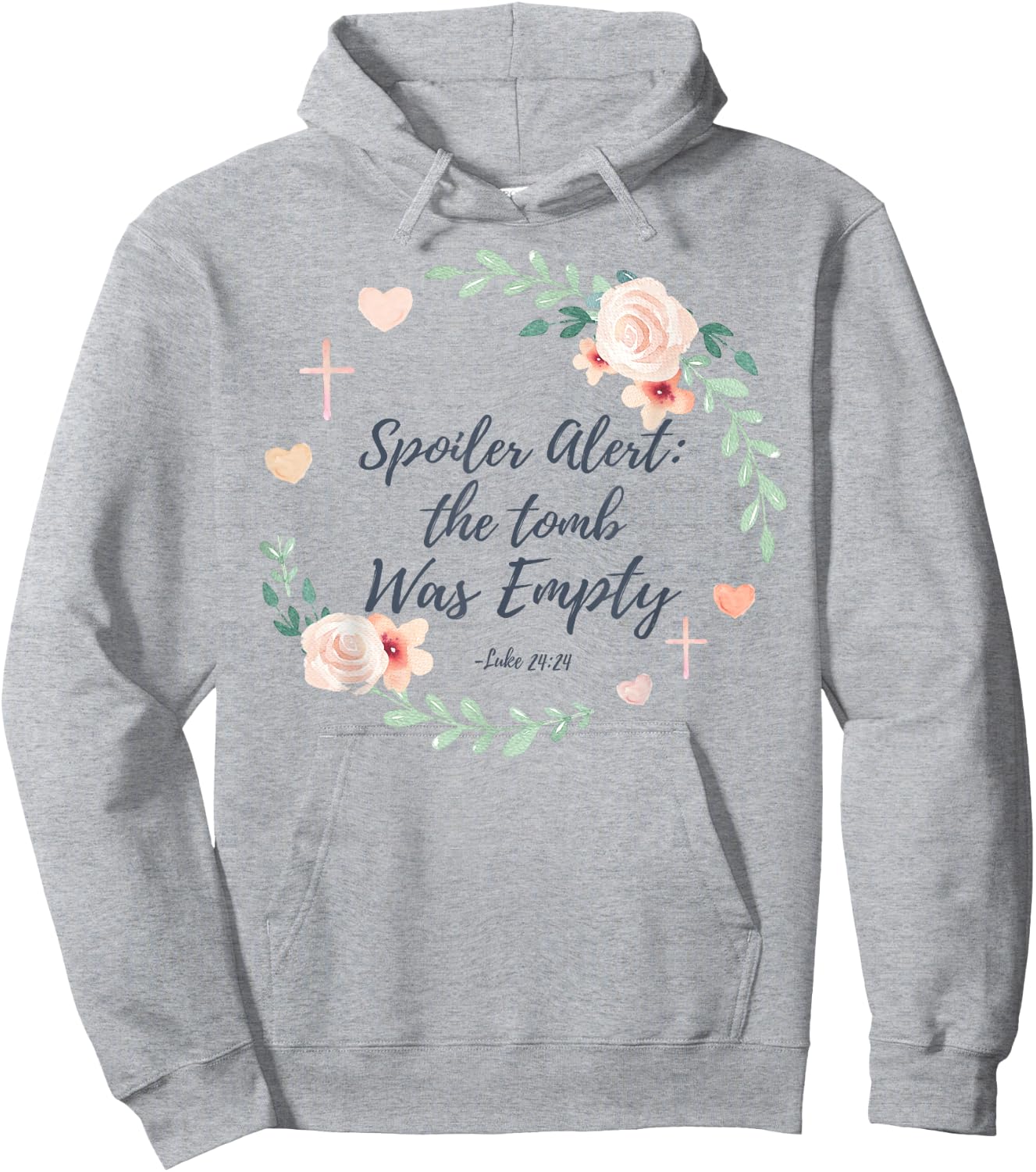 Spoiler Alert The Tomb Was Empty Easter Hoodie - Hoodie | Ash
