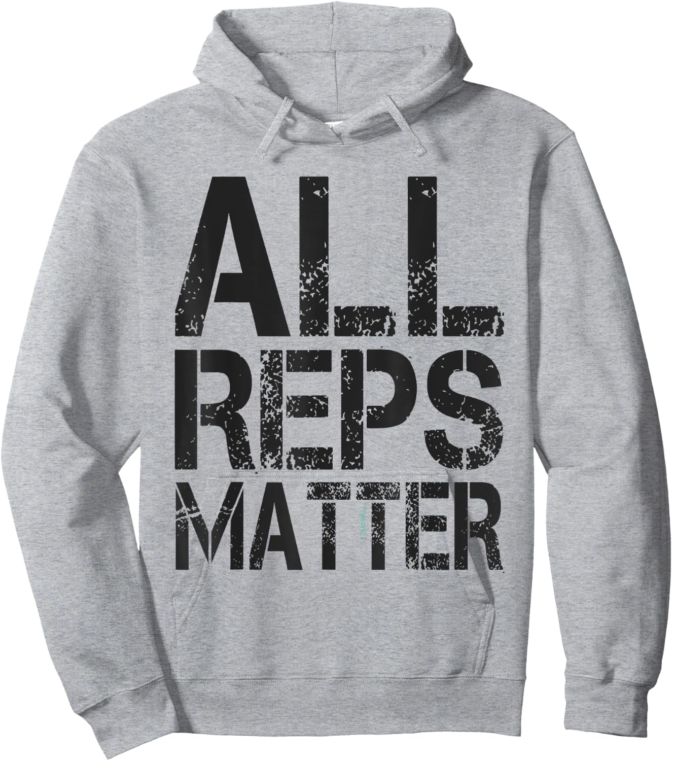 All Reps Matter Shirt - Gym Motivational Hoodie - Hoodie | Ash