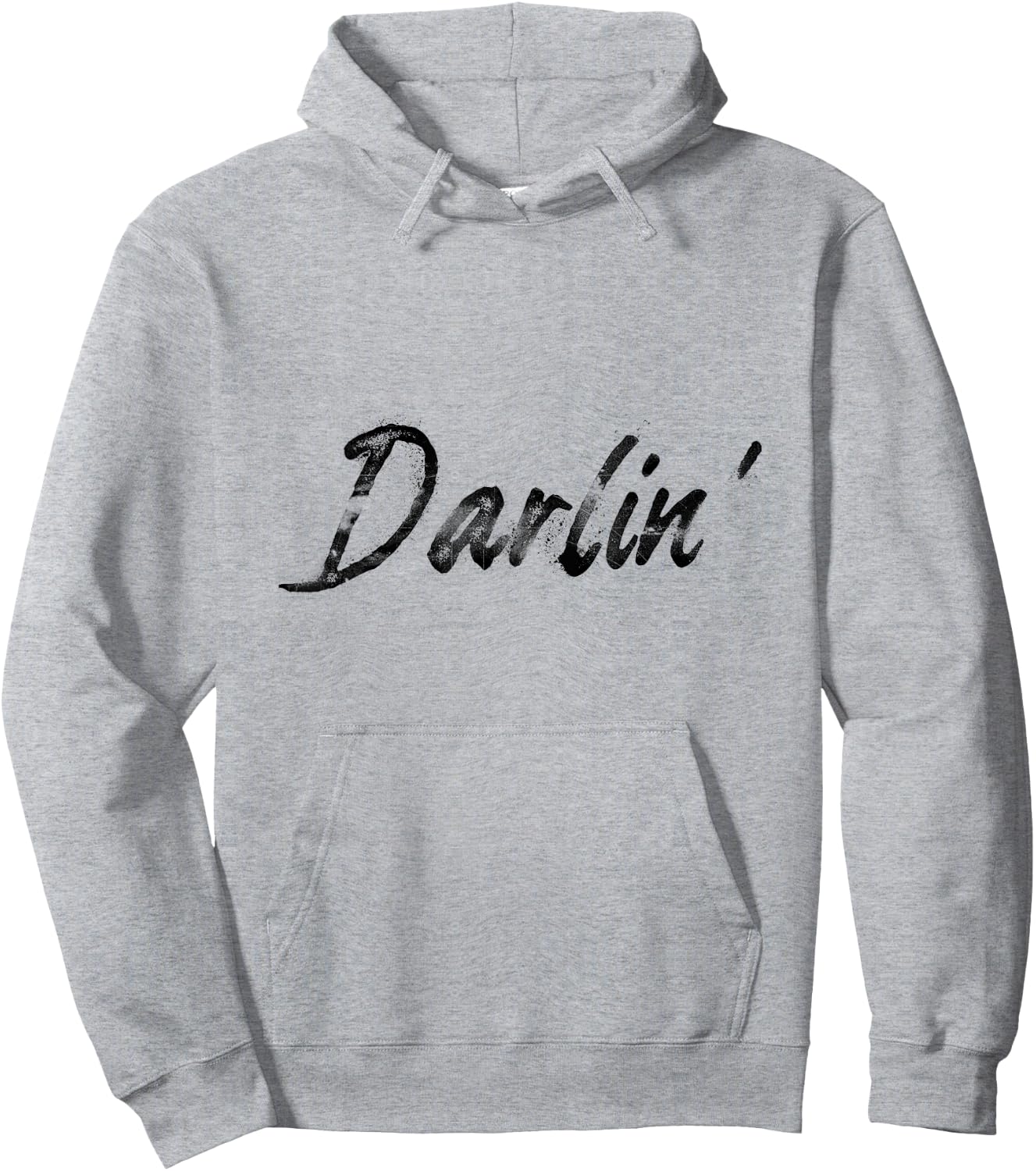 Darlin Men Women Beautiful Saying Darling Hoodie - Hoodie | Ash