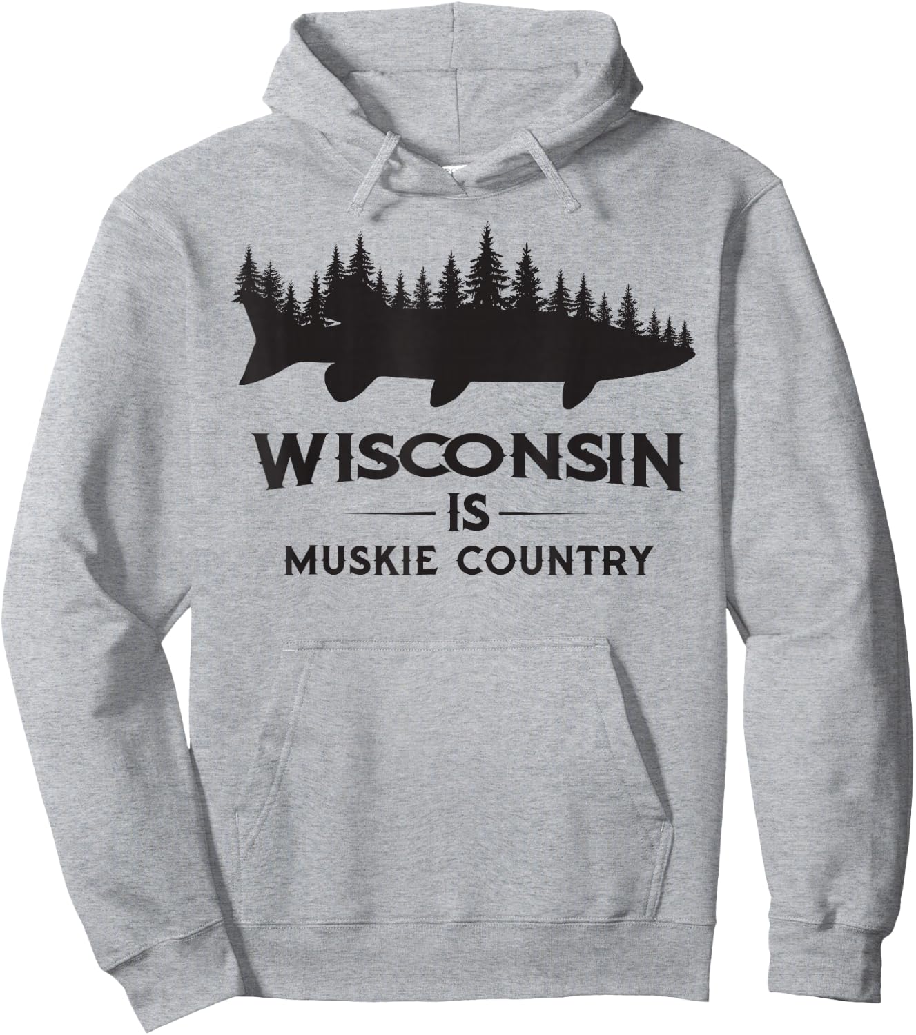 Musky Fishing - Wisconsin Is Muskie Country Hoodie - Hoodie | Ash