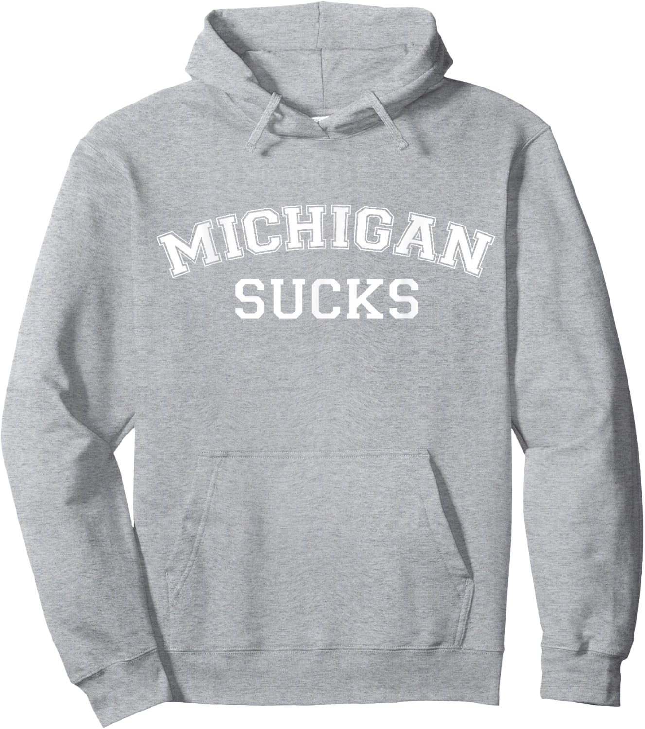 Michigan Sucks Funny Football Rivalry Hoodie - Hoodie | Ash