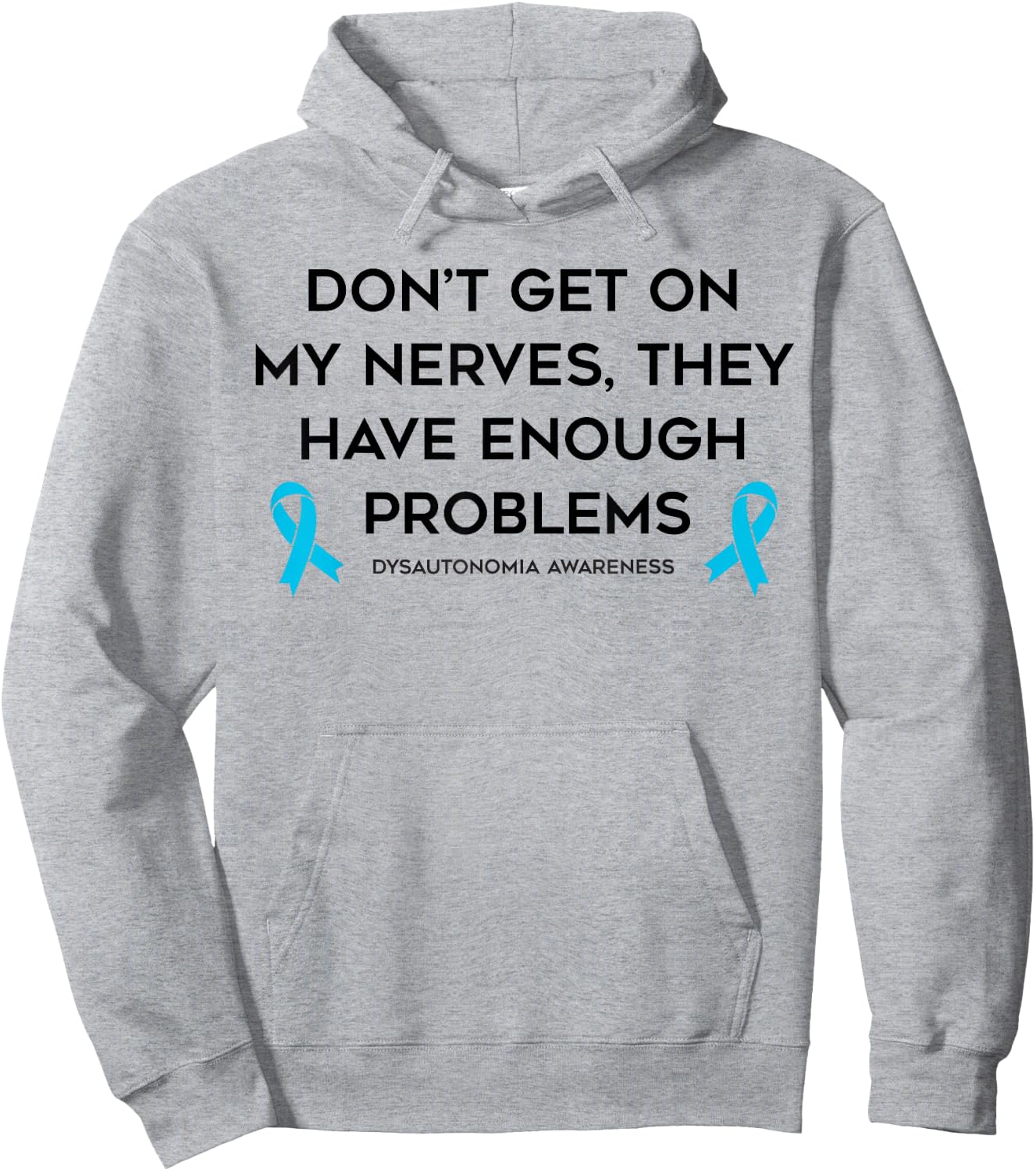 Not on My Nerves Dysautonomy Awareness Hoodie - Hoodie | Ash