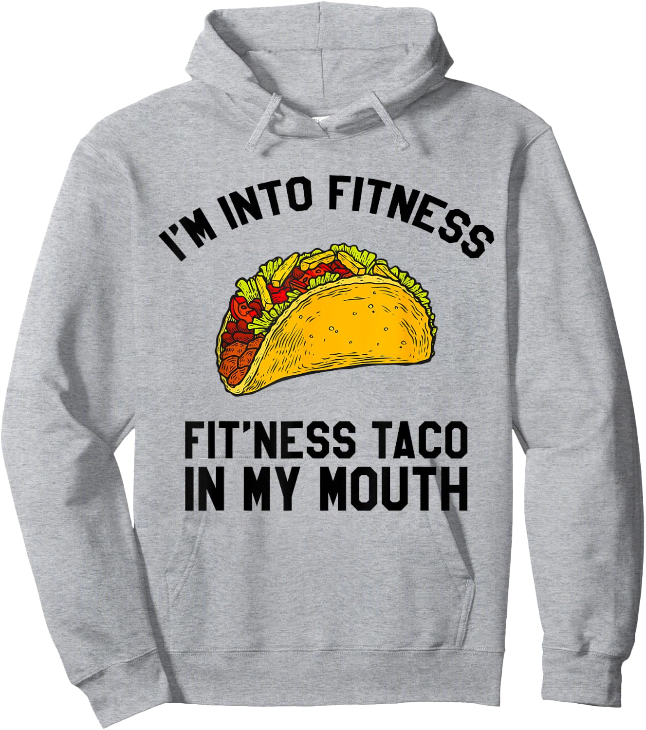 Fitness Taco Funny Mexican Gym for Taco Lovers Hoodie - Hoodie | Ash
