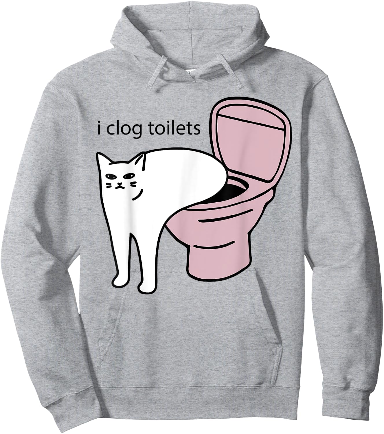 i clog toilets Funny design Hoodie - Hoodie | Ash