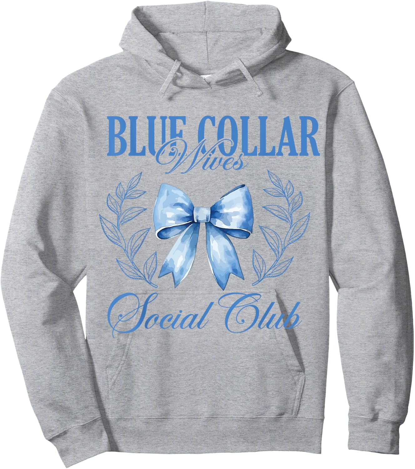 Blue Collar Wives Social Club Hoodie - Hoodie | Ash