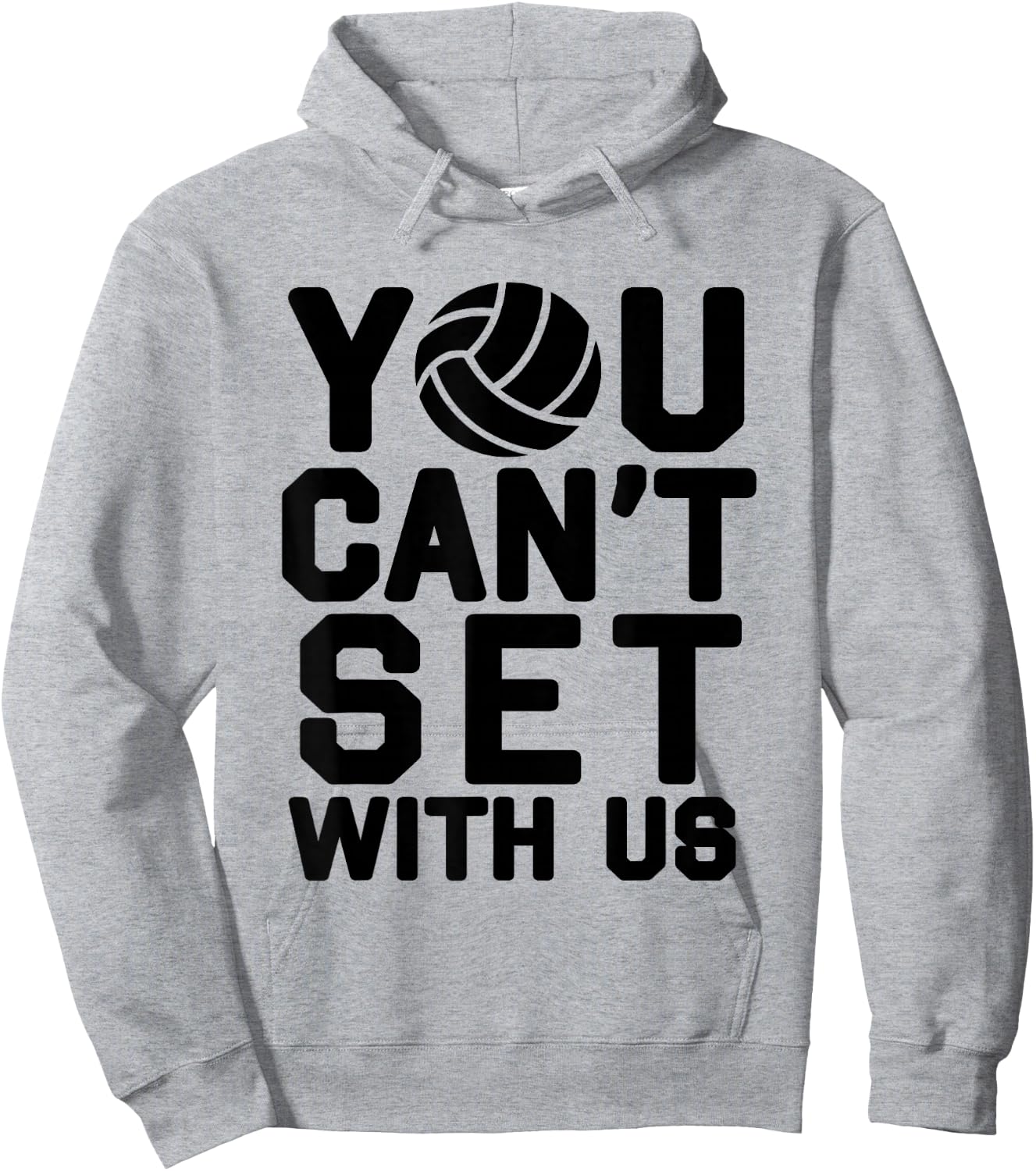 Volleyball For Girls - You Can't Set With Us Hoodie - Hoodie | Ash