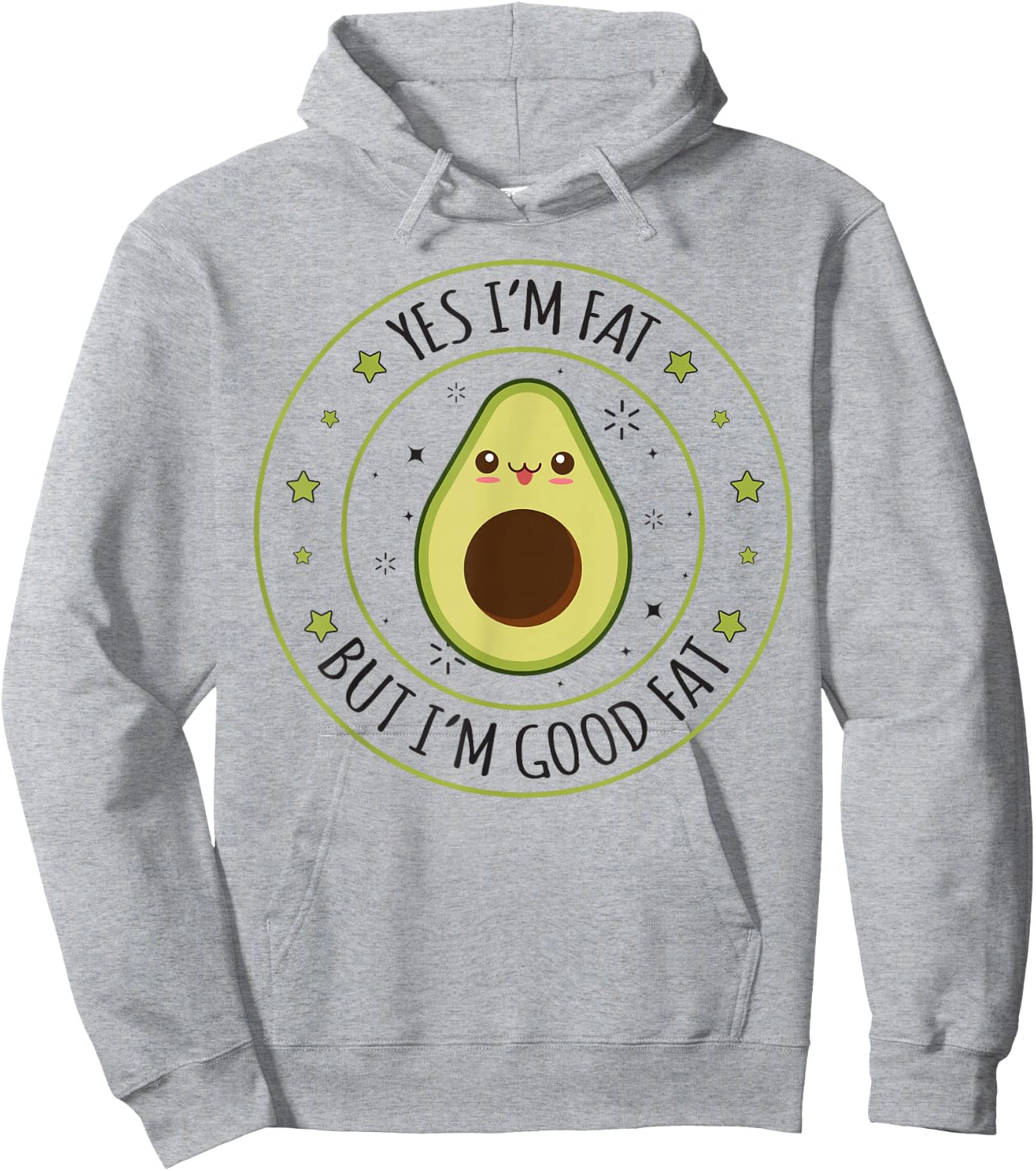 I'm Fat But I'm Good Fat Funny Avocado Keto Top Hoodie - Hoodie | Ash