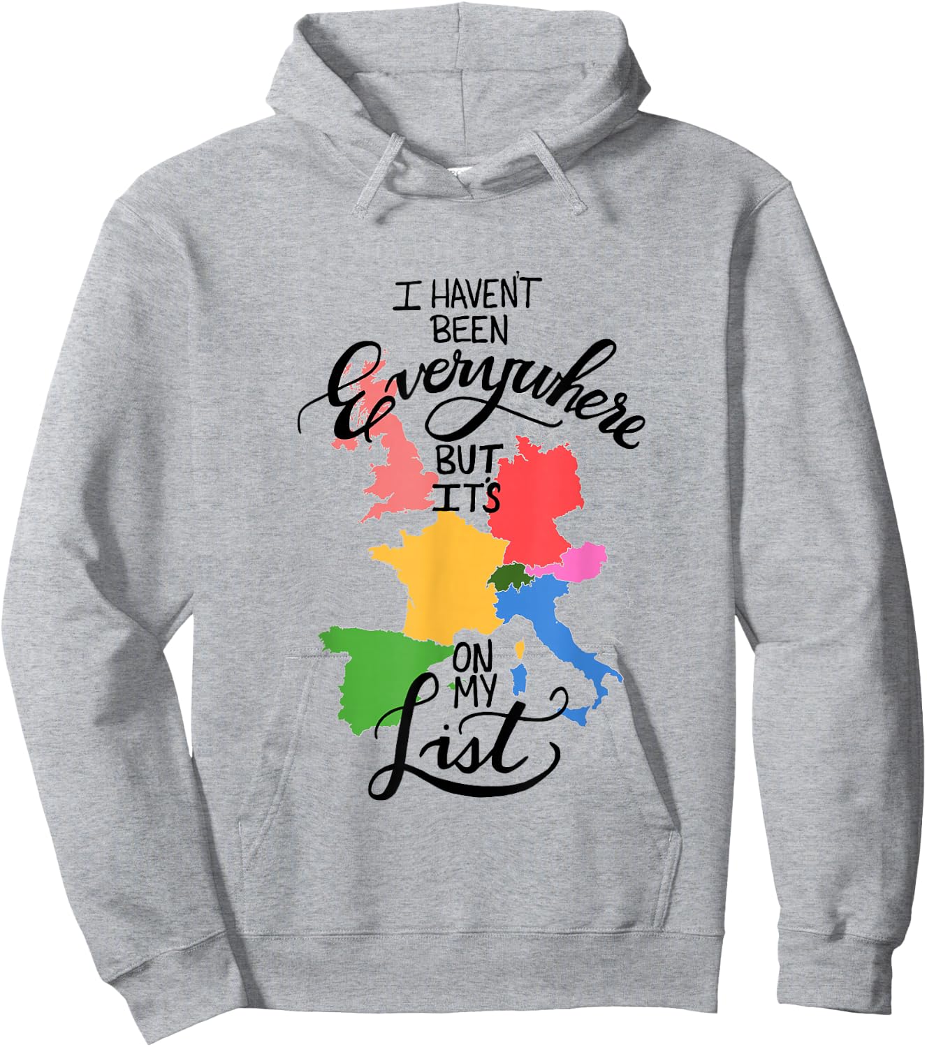 I Haven't Been Everywhere But It's On My List Hoodie - Hoodie | Ash