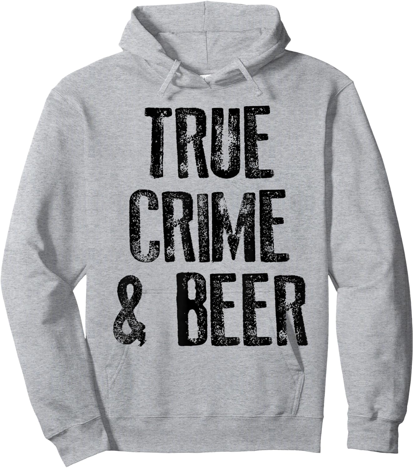 True Crime And Beer Funny Serial Gifts Hoodie - Hoodie | Ash