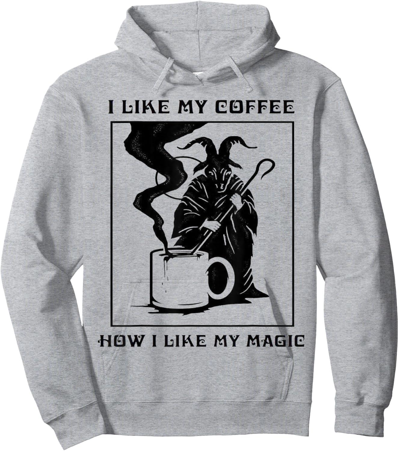 I Like My Coffee How I Like My Magic Hoodie - Hoodie | Ash