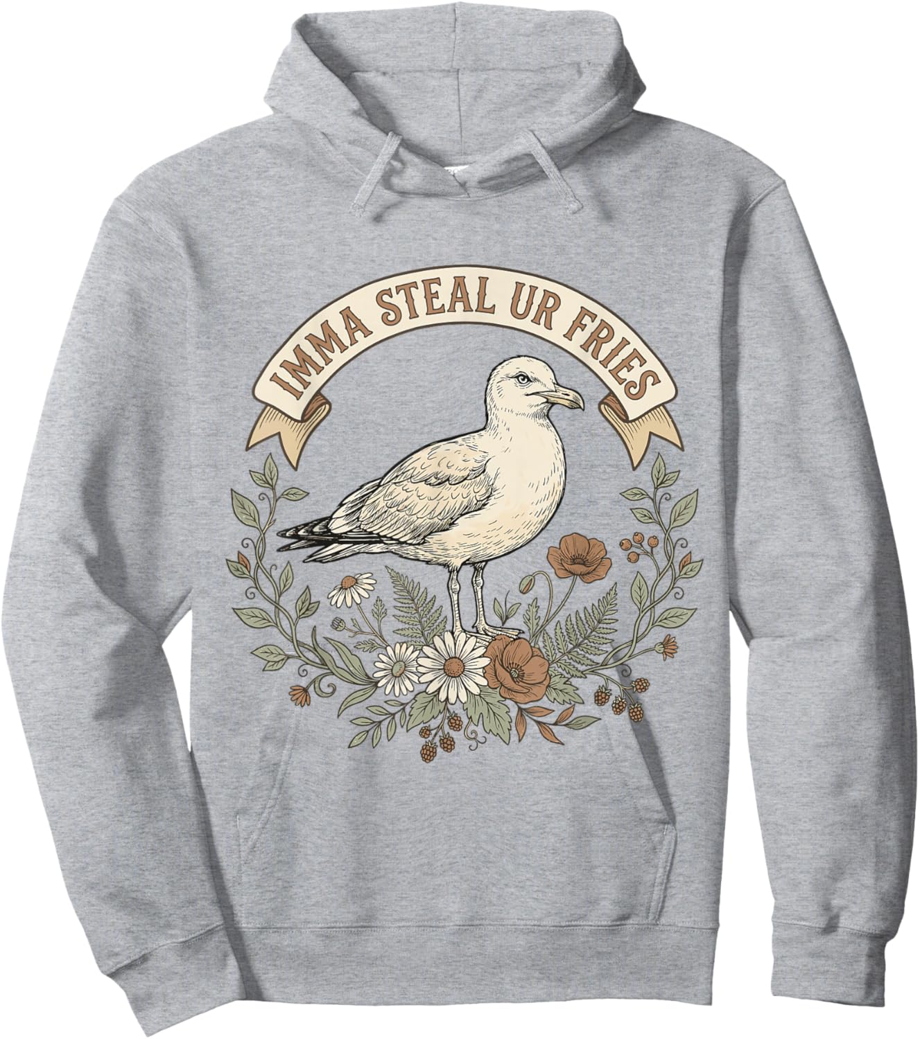 Imma Steal Ur Fries Funny Seagull Bird Quote Hoodie - Hoodie | Ash