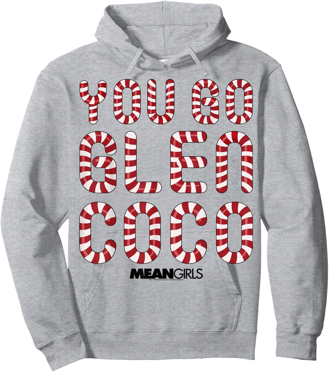Mean Girls You Go Glen Coco Candy Cane Text Hoodie - Hoodie | Ash