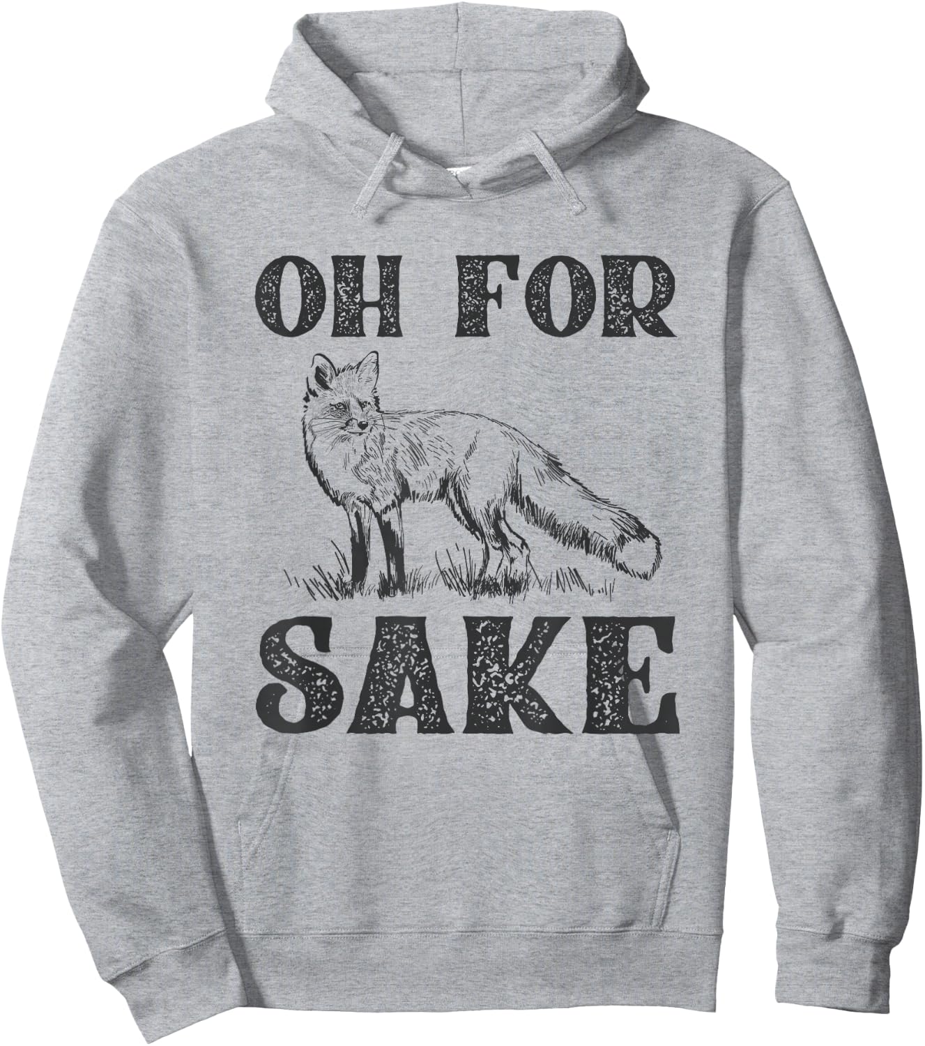 Oh For Fox Sake Hoodie - Hoodie | Ash