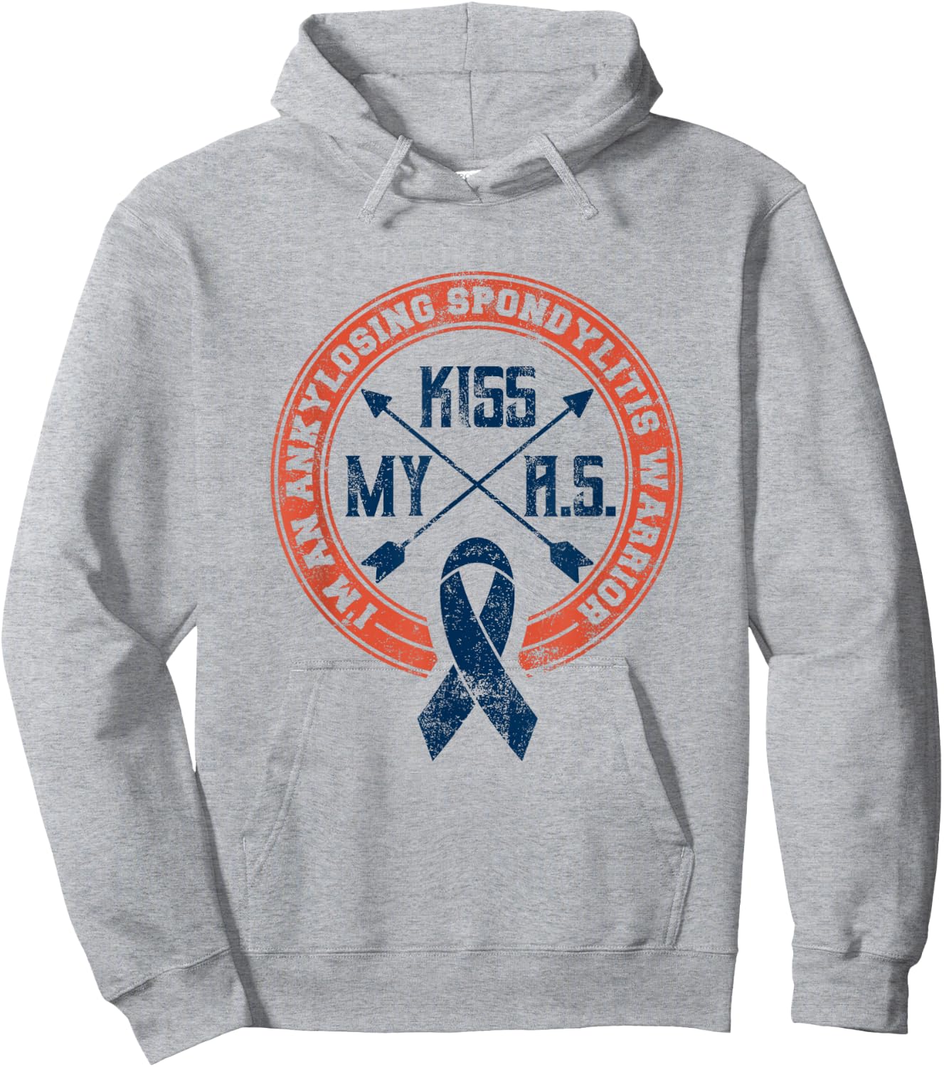 Kiss My A.S. Ankylosing Spondylitis Warrior Hoodie - Hoodie | Ash