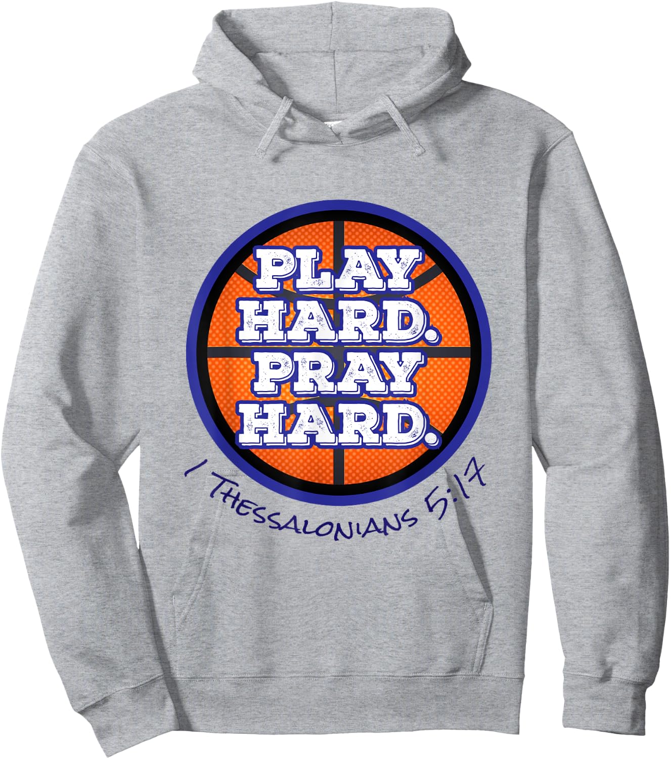Play Hard. Pray Hard. Basketball Hoodie - Hoodie | Ash