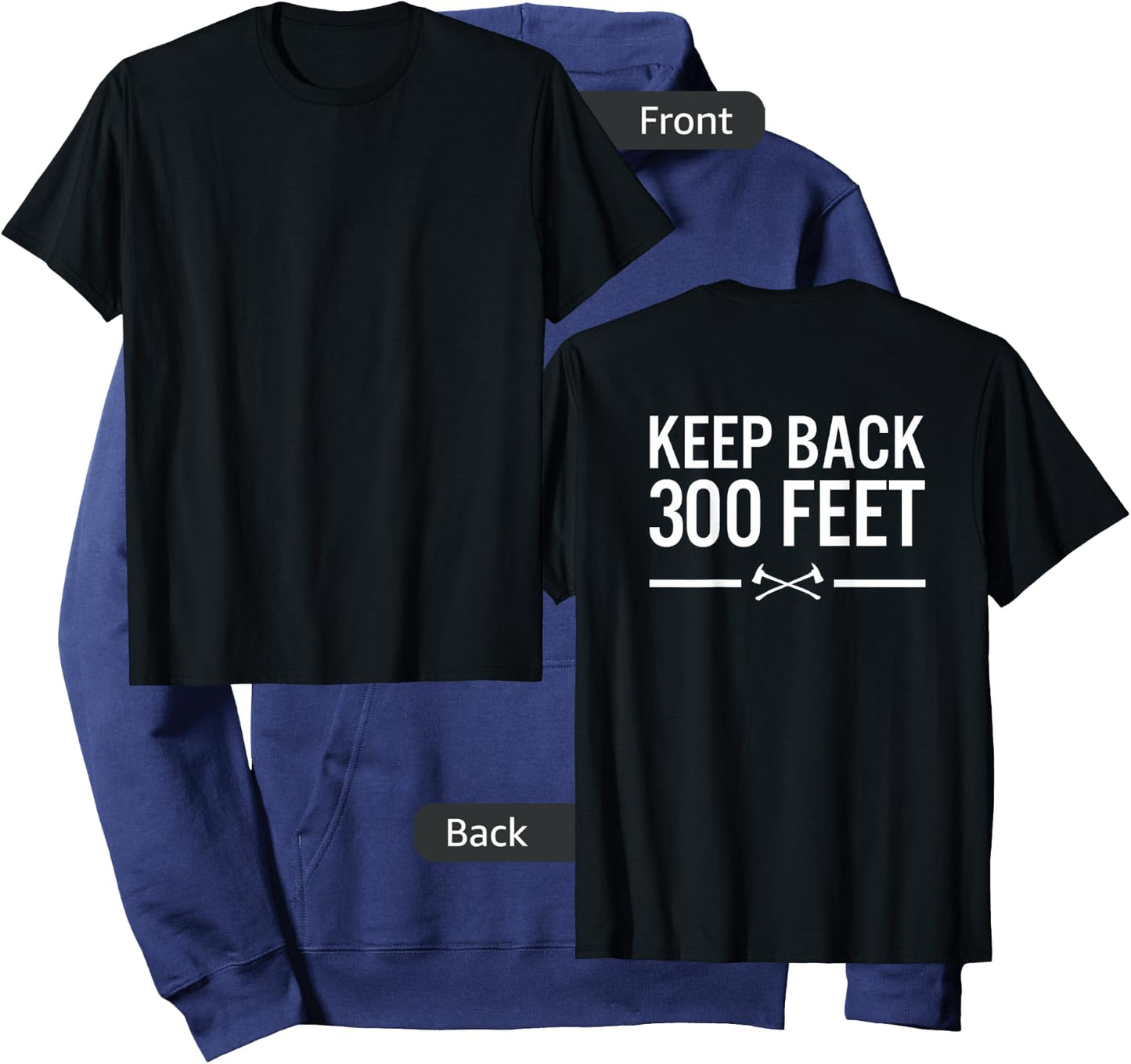 Keep Back 300 Feet Firefighter Hoodie - Hoodie | Navy