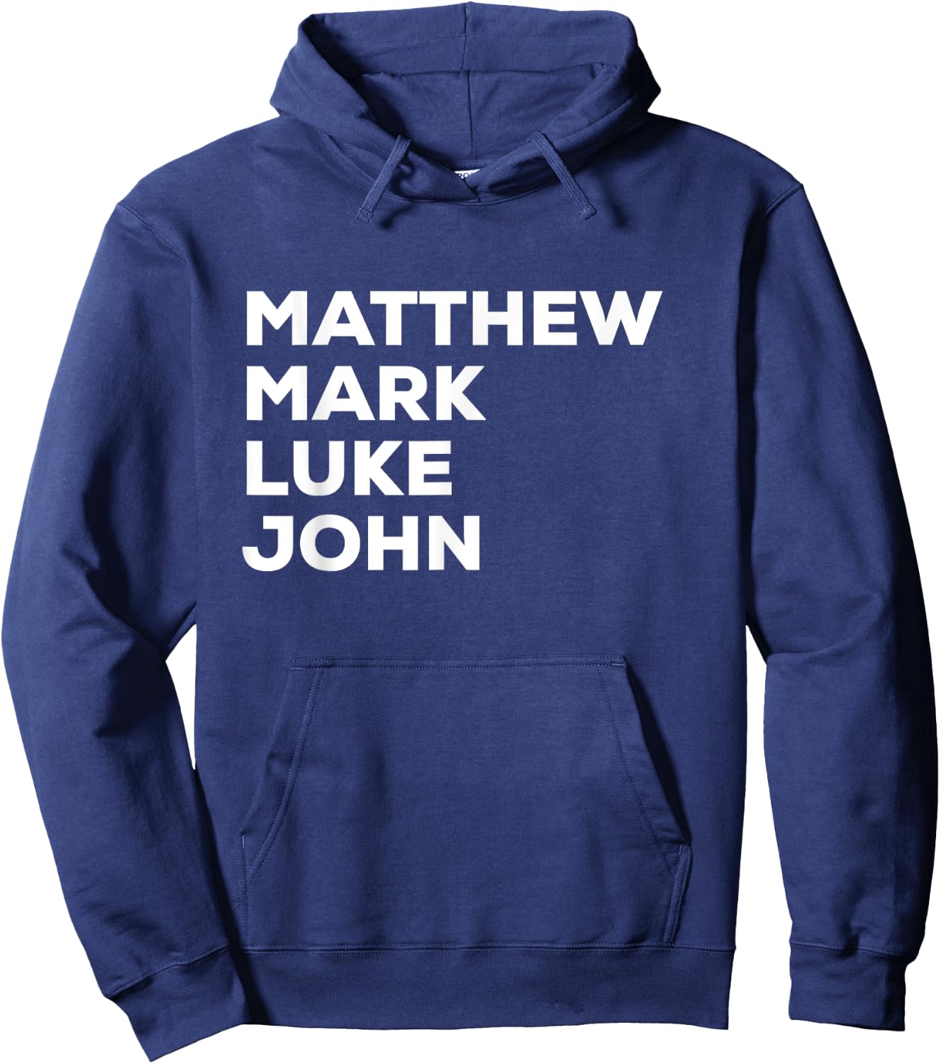 Matthew Mark Luke John | Christian Gospels Hoodie - Hoodie | Navy