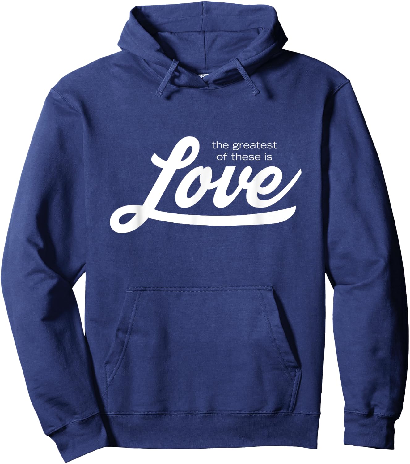 The Greatest of These is Love Hoodie - Hoodie | Navy