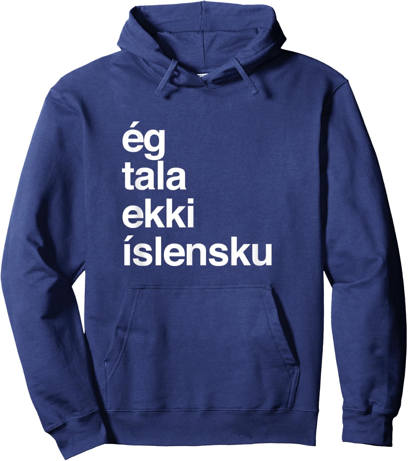 I Don't Speak Icelandic Hoodie - Hoodie | Navy
