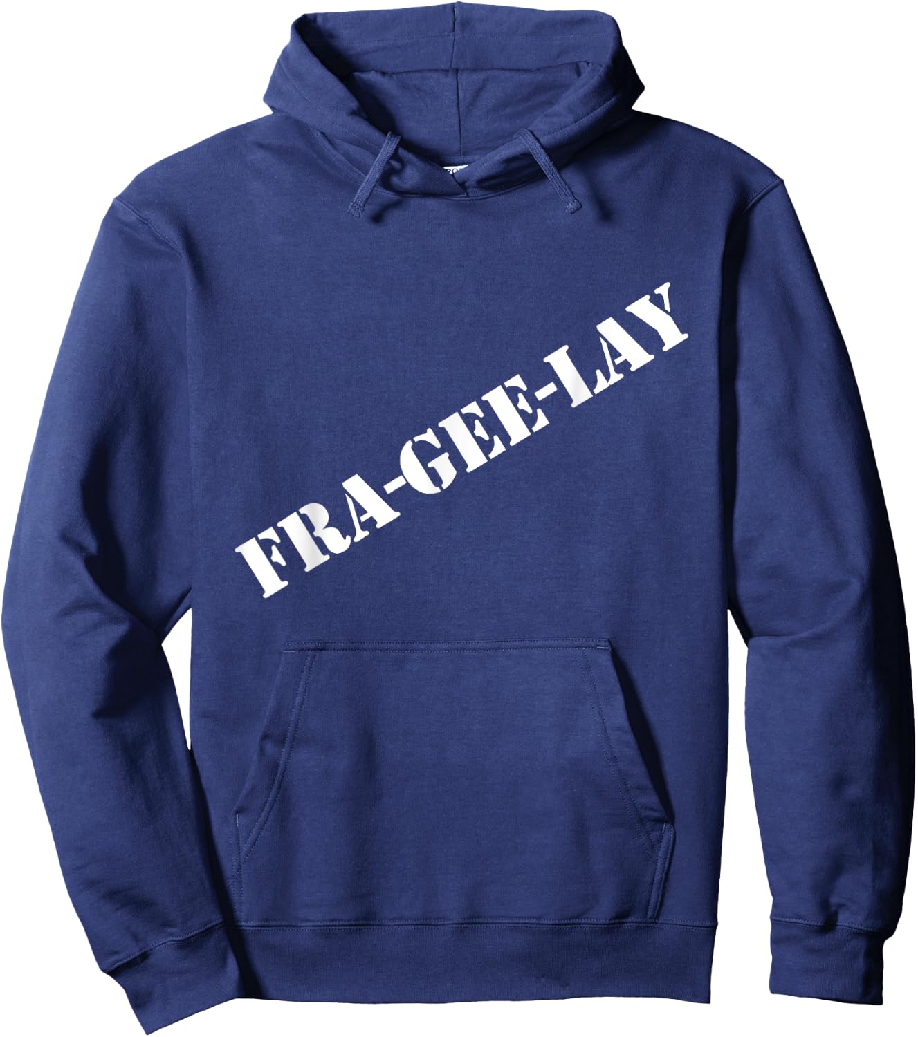 Fra-gee-lay funny Christmas shirt Hoodie - Hoodie | Navy