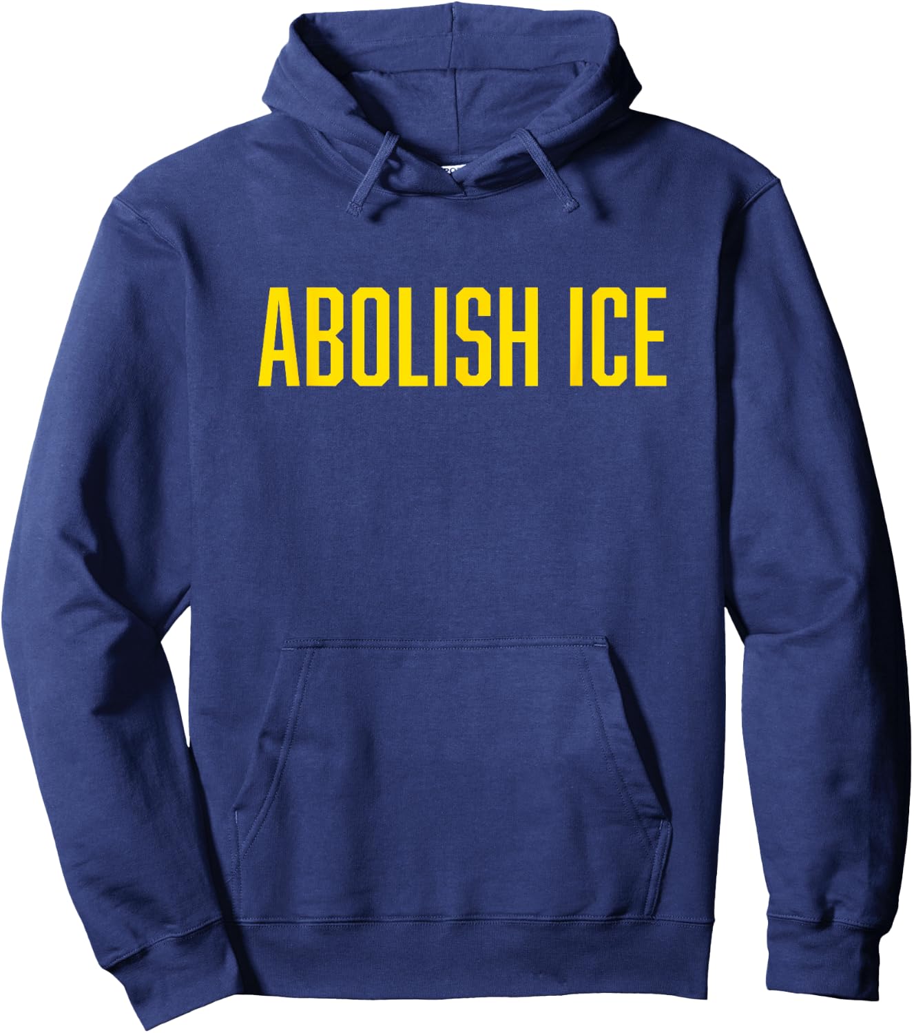 Abolish ICE Protest & Resist Support Immigrants Hoodie - Hoodie | Navy