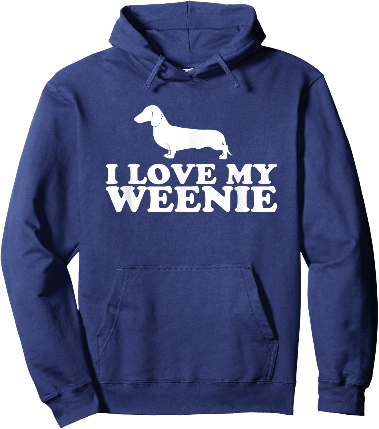 Funny Dachshund Dog Shirt; I Love My Weenie Hoodie - Hoodie | Navy