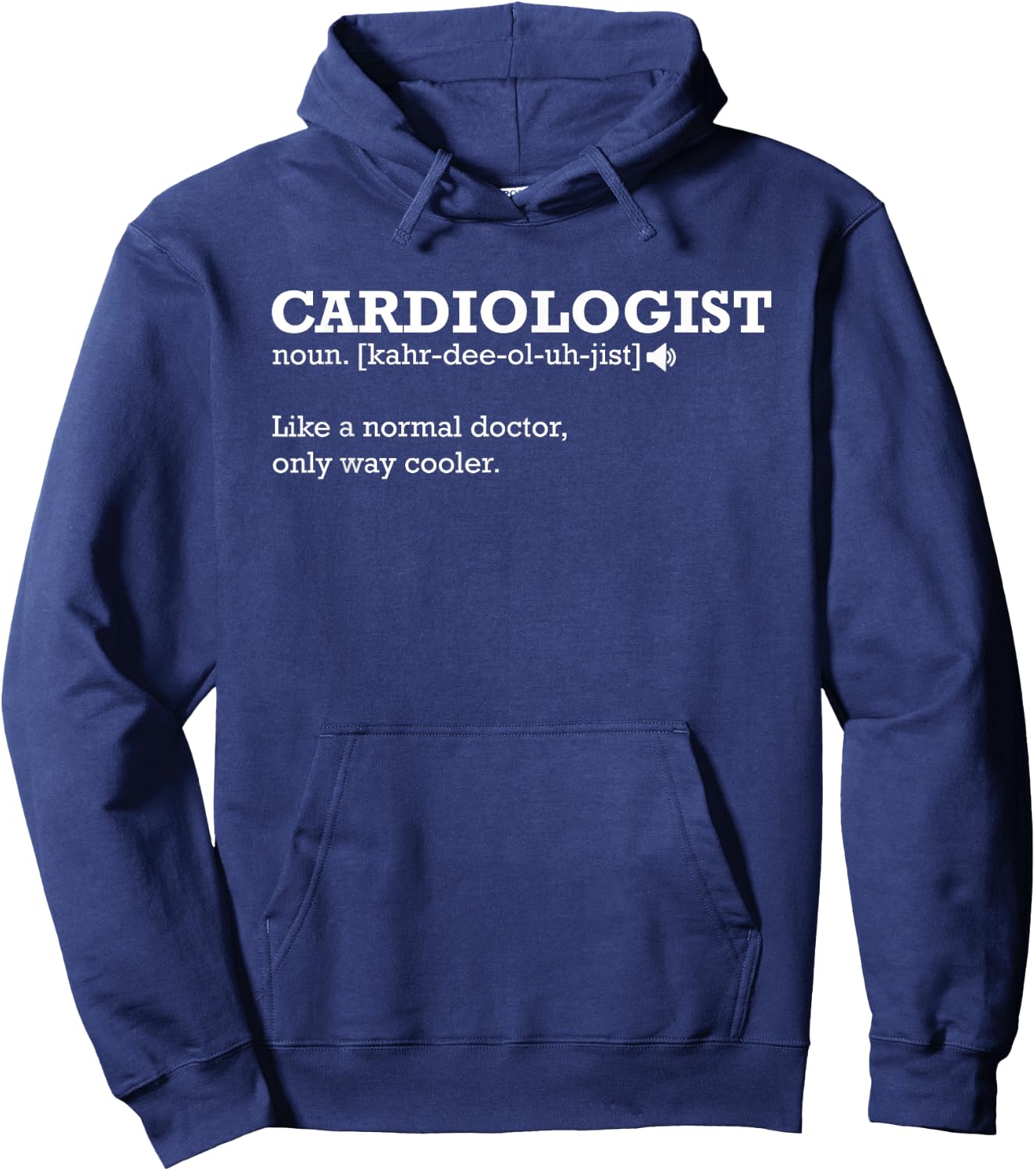 Cardiologist Funny Definition Gift Hoodie - Hoodie | Navy